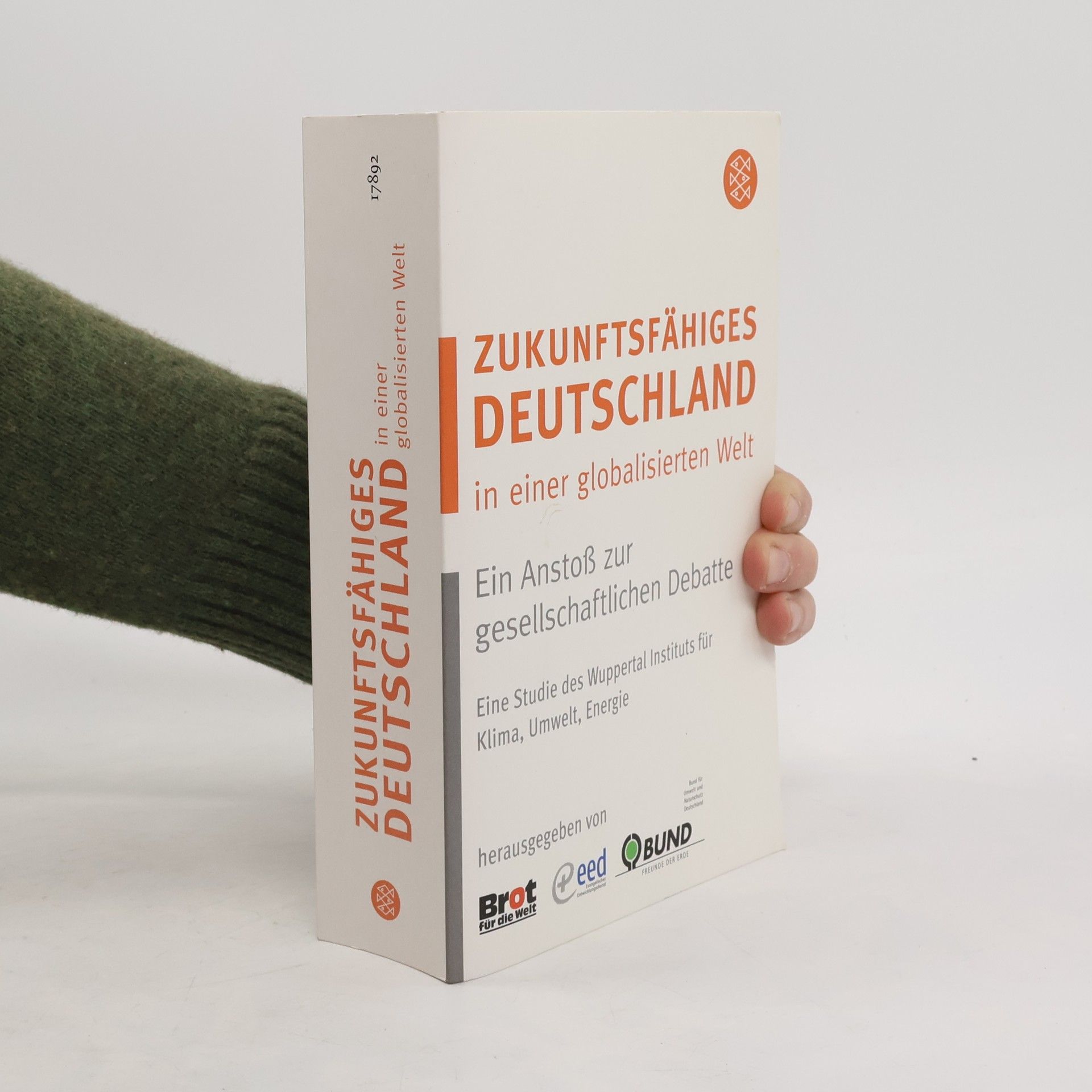 Autorenkollektiv Zukunftsfähiges Deutschland in einer globalisierten Welt