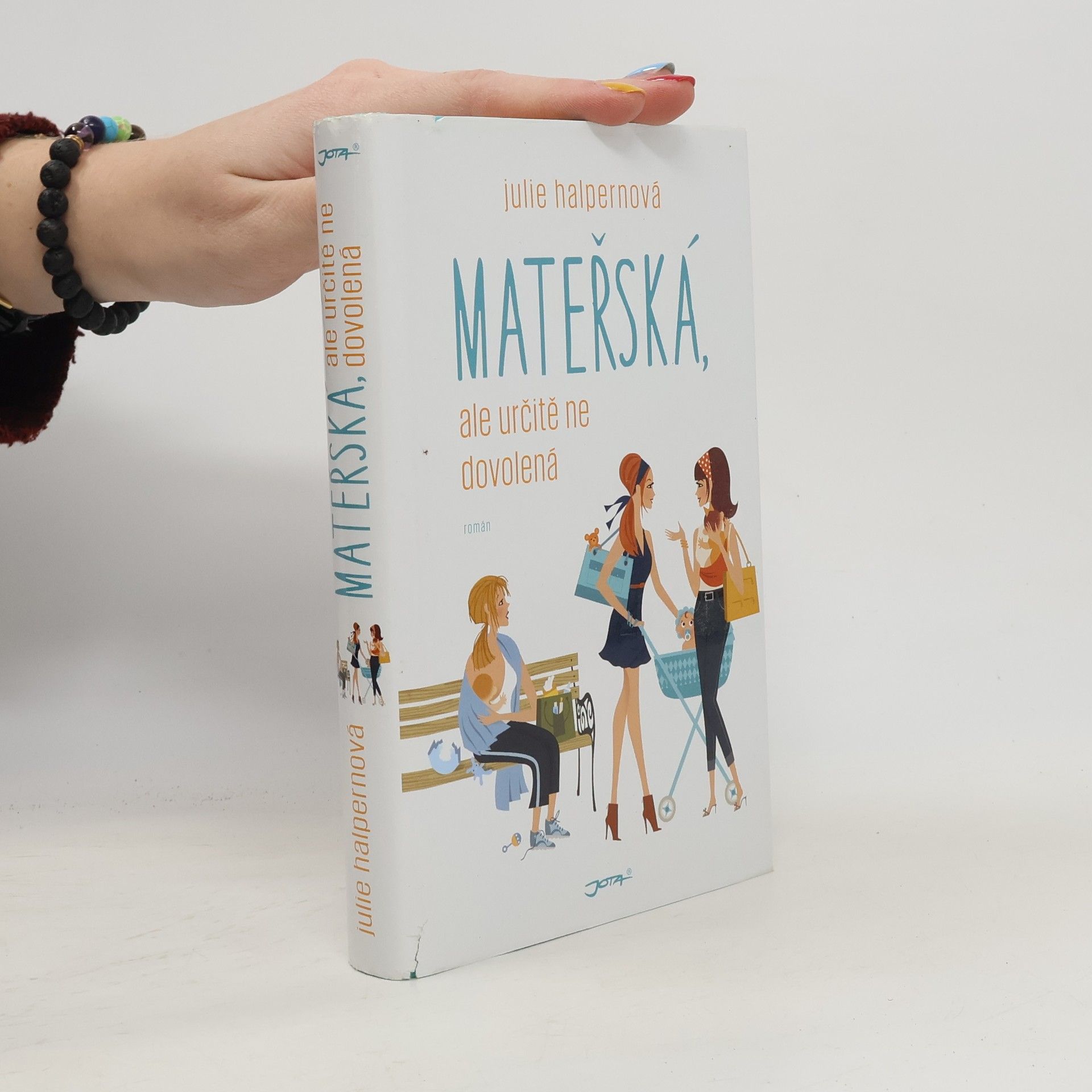 Mateřská, ale určitě ne dovolená