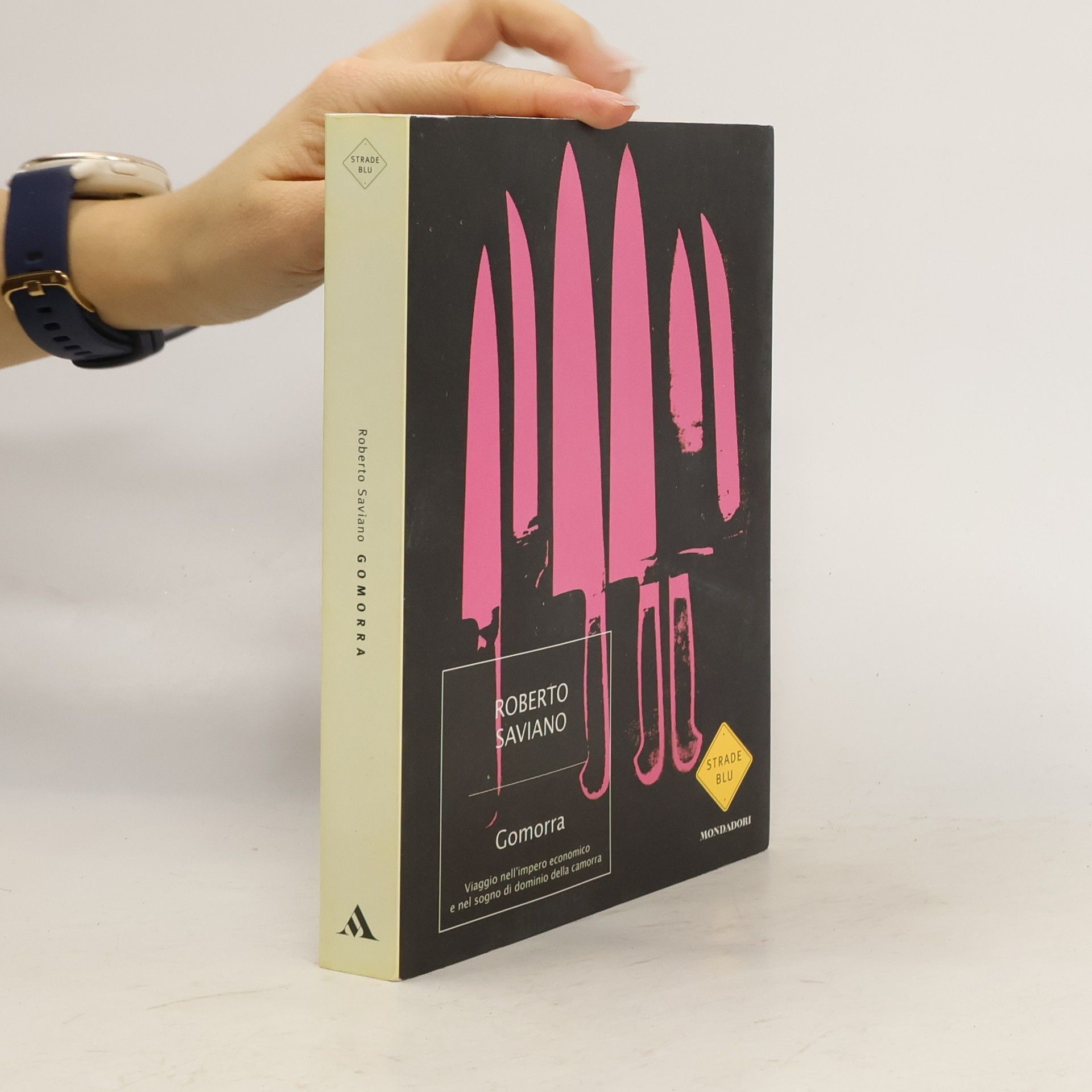 Roberto Saviano Gomorra: Viaggio nell'impero economico e nel sogno di dominio della camorra