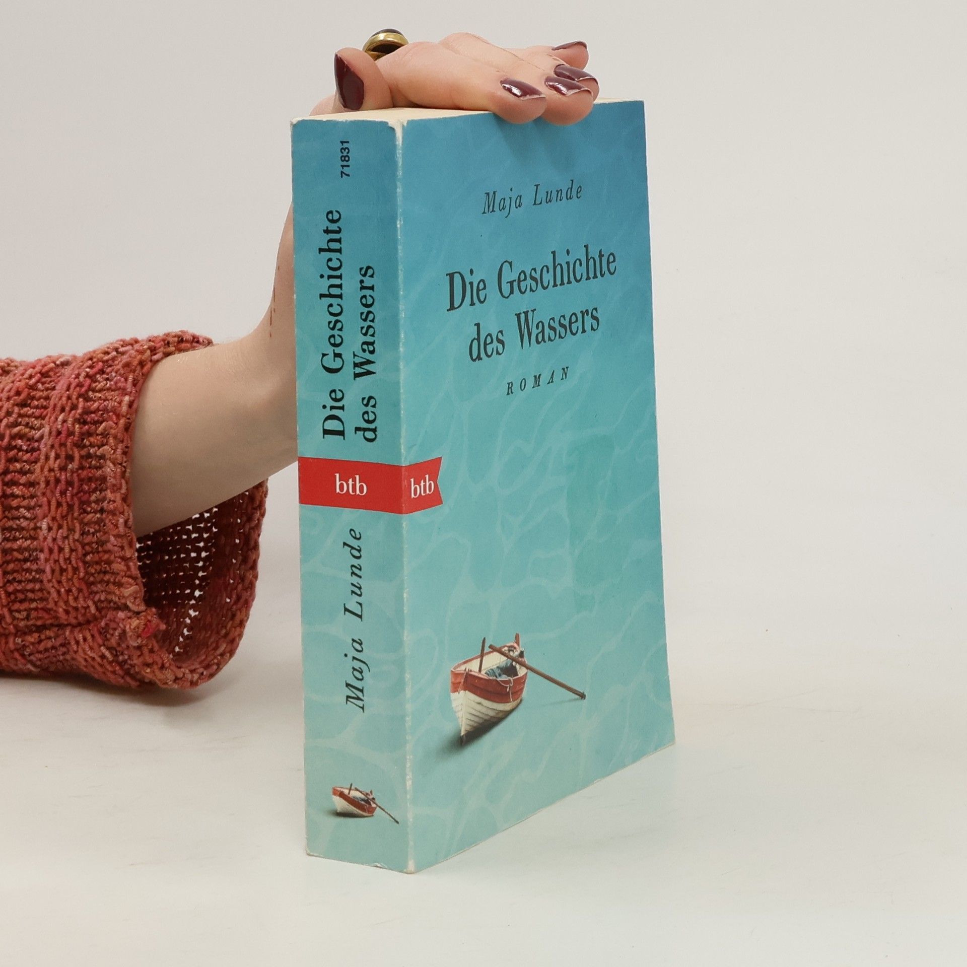 Maja Lunde Die Geschichte des Wassers : Roman