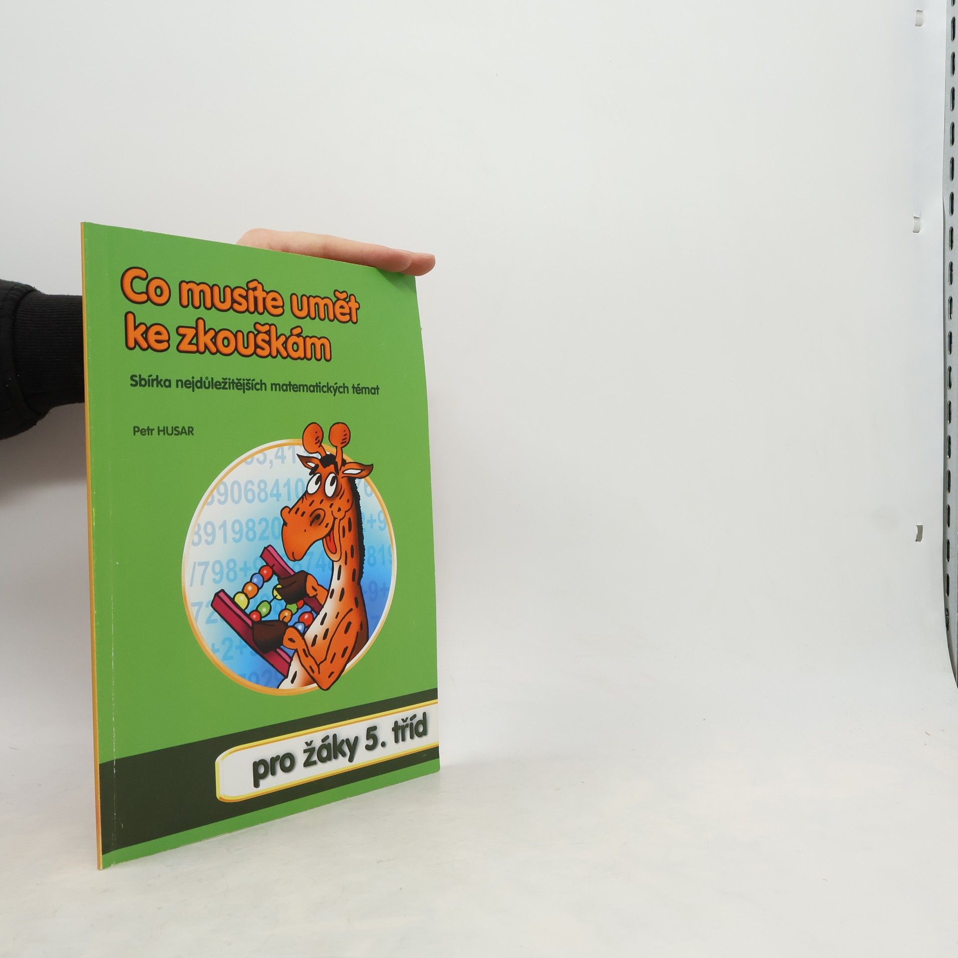 Petr Husar Co musíte umět ke zkouškám. Pro žáky 5. tříd