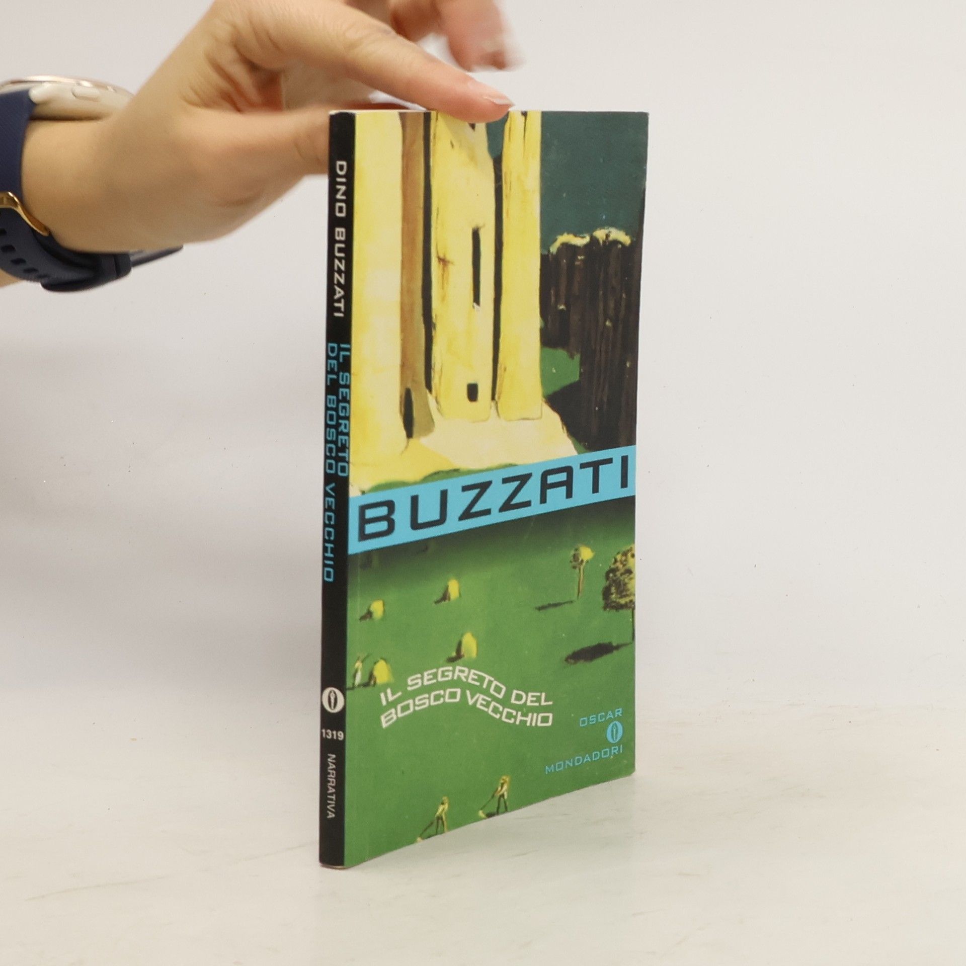 Dino Buzzati Traverso Il segreto del bosco vecchio