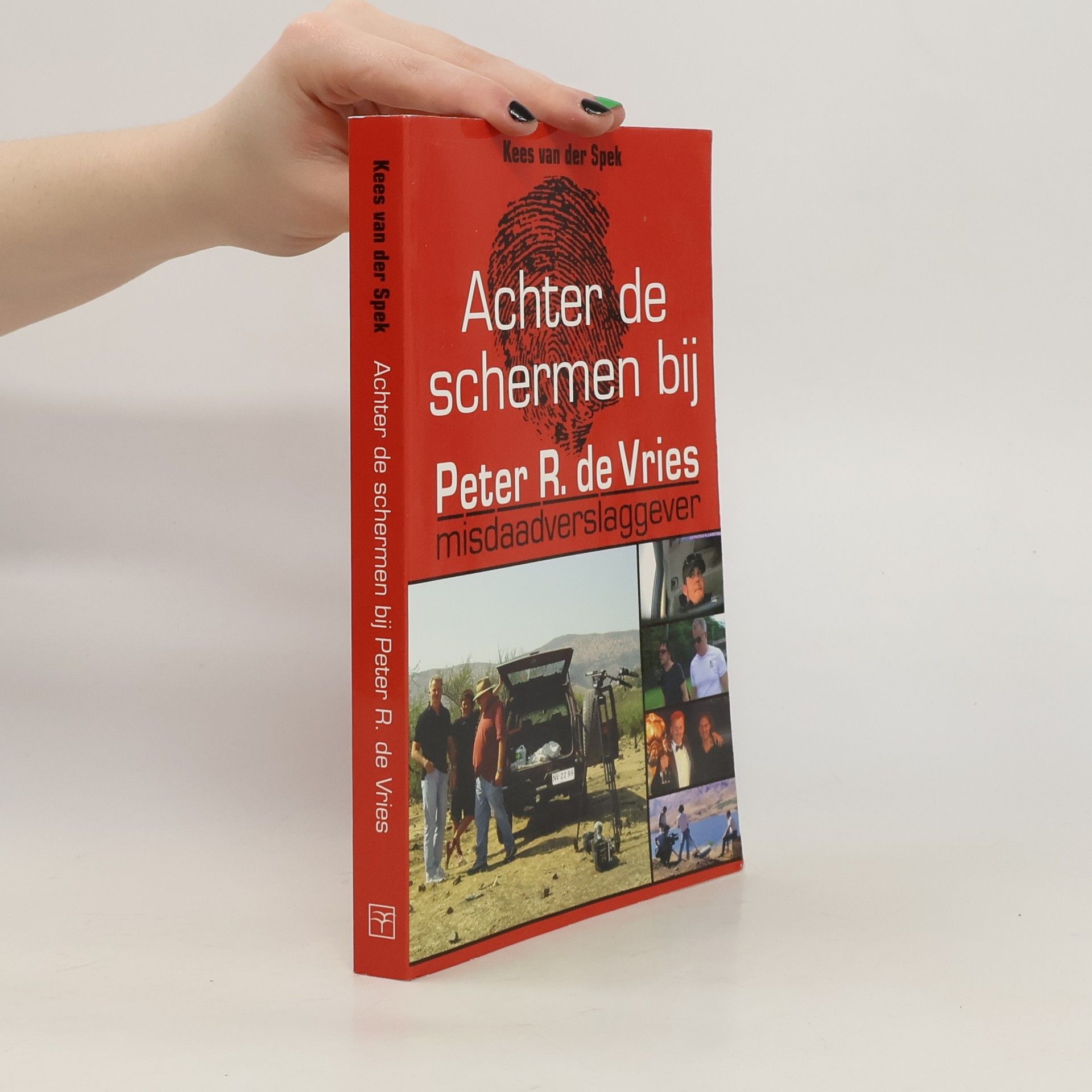 Achter de schermen bij Peter R. de Vries