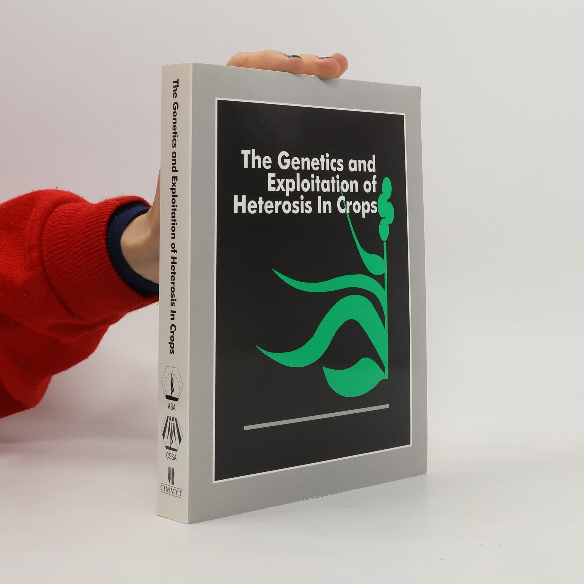 J. G. Coors Genetics and Exploitation of Heterosis in Crops