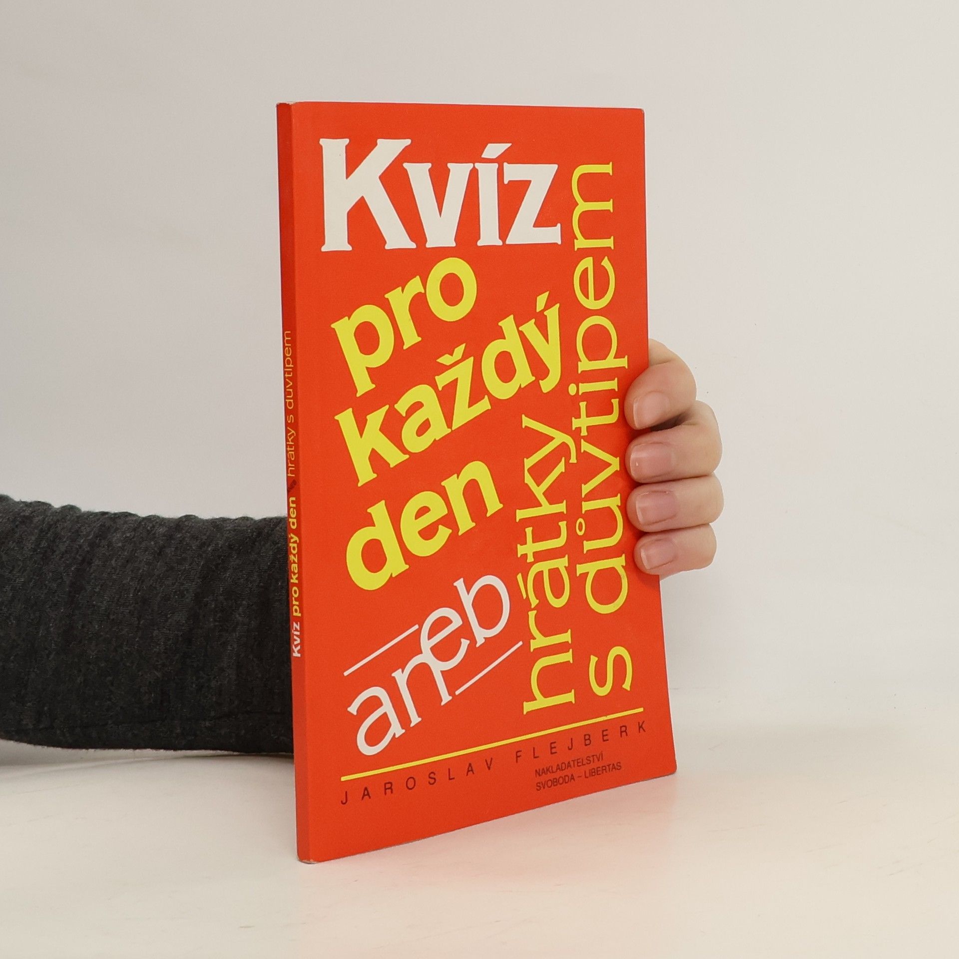 Kvíz pro každý den aneb hrátky s důvtipem