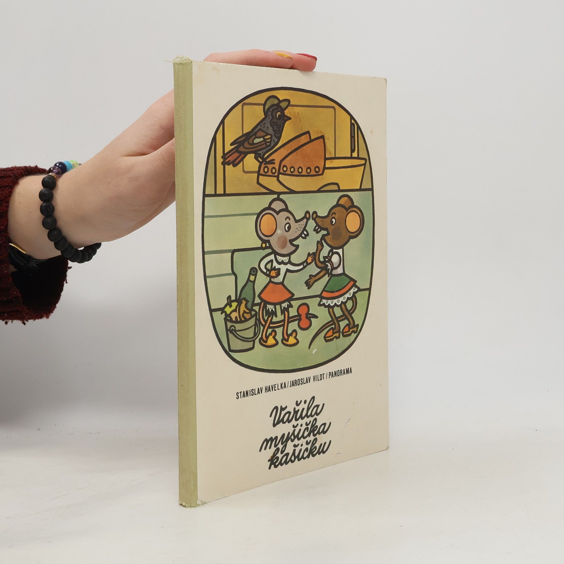 Stanislav Havelka Vařila myšička kašičku