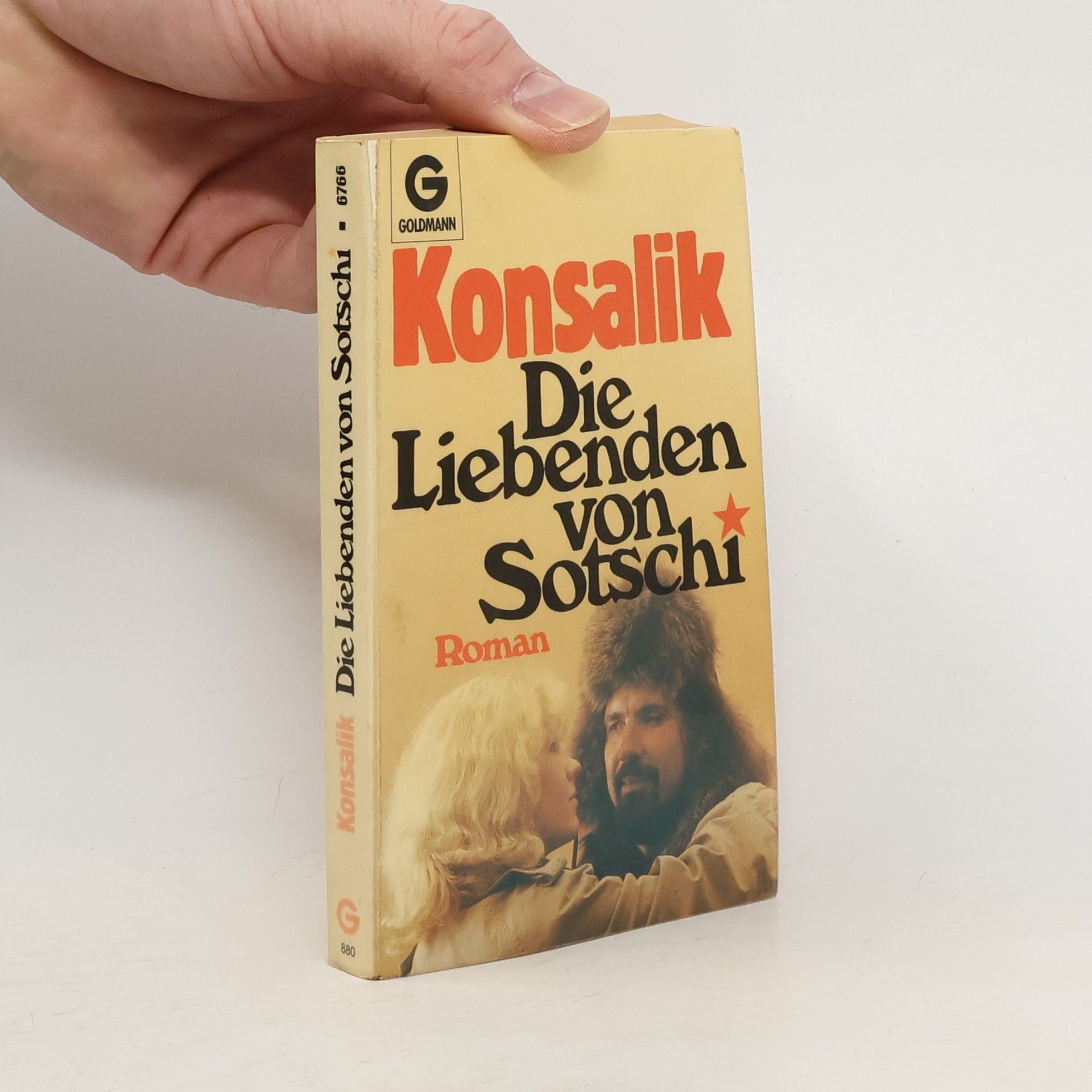 Heinz G. Konsalik Die Liebenden von Sotschi : Roman