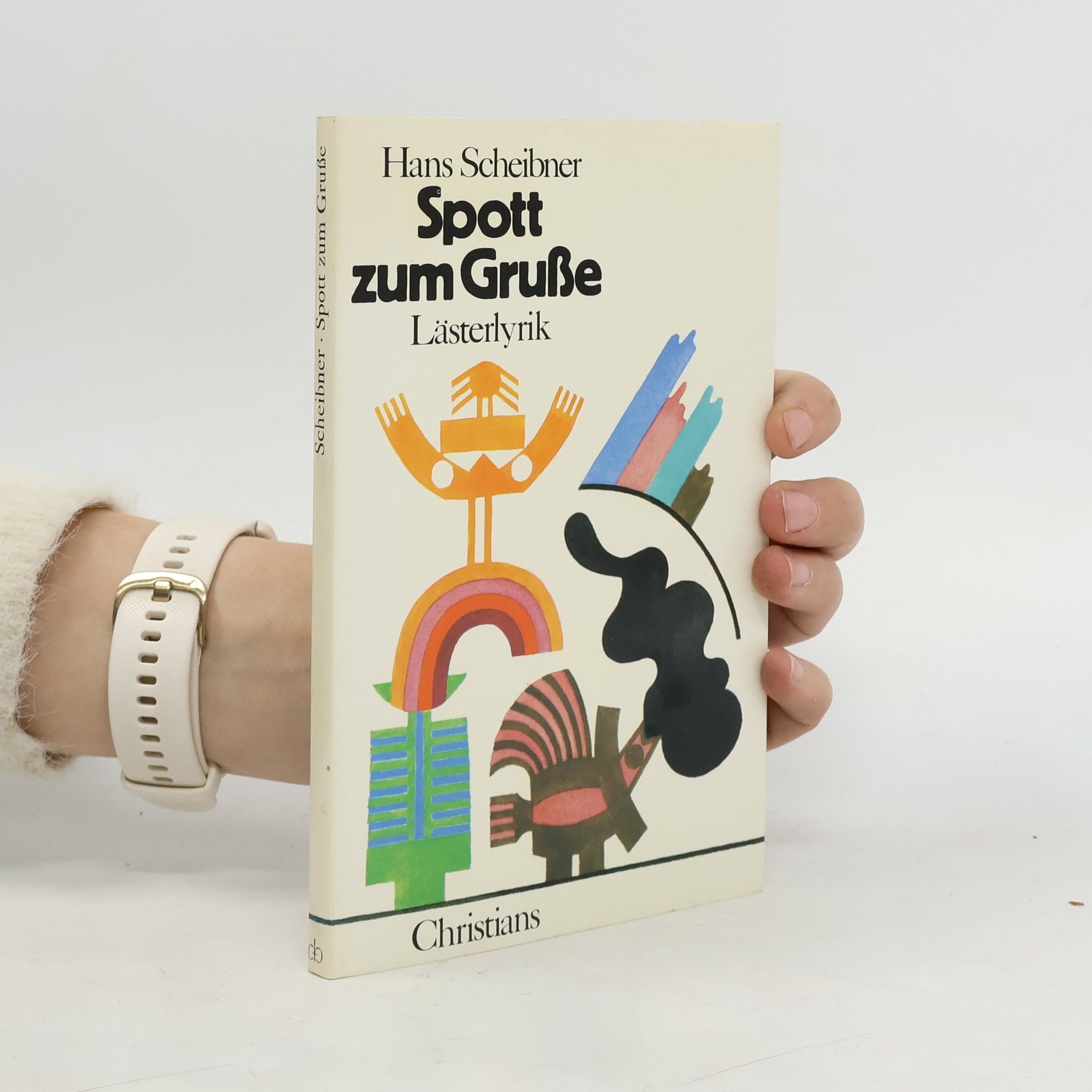 Hans Scheibner Spott zum Grusse