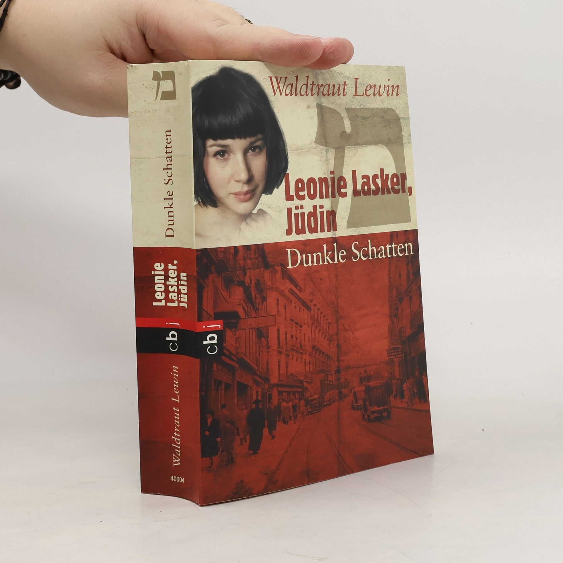 Leonie Lasker, Jüdin - Dunkle Schatten. Band 2