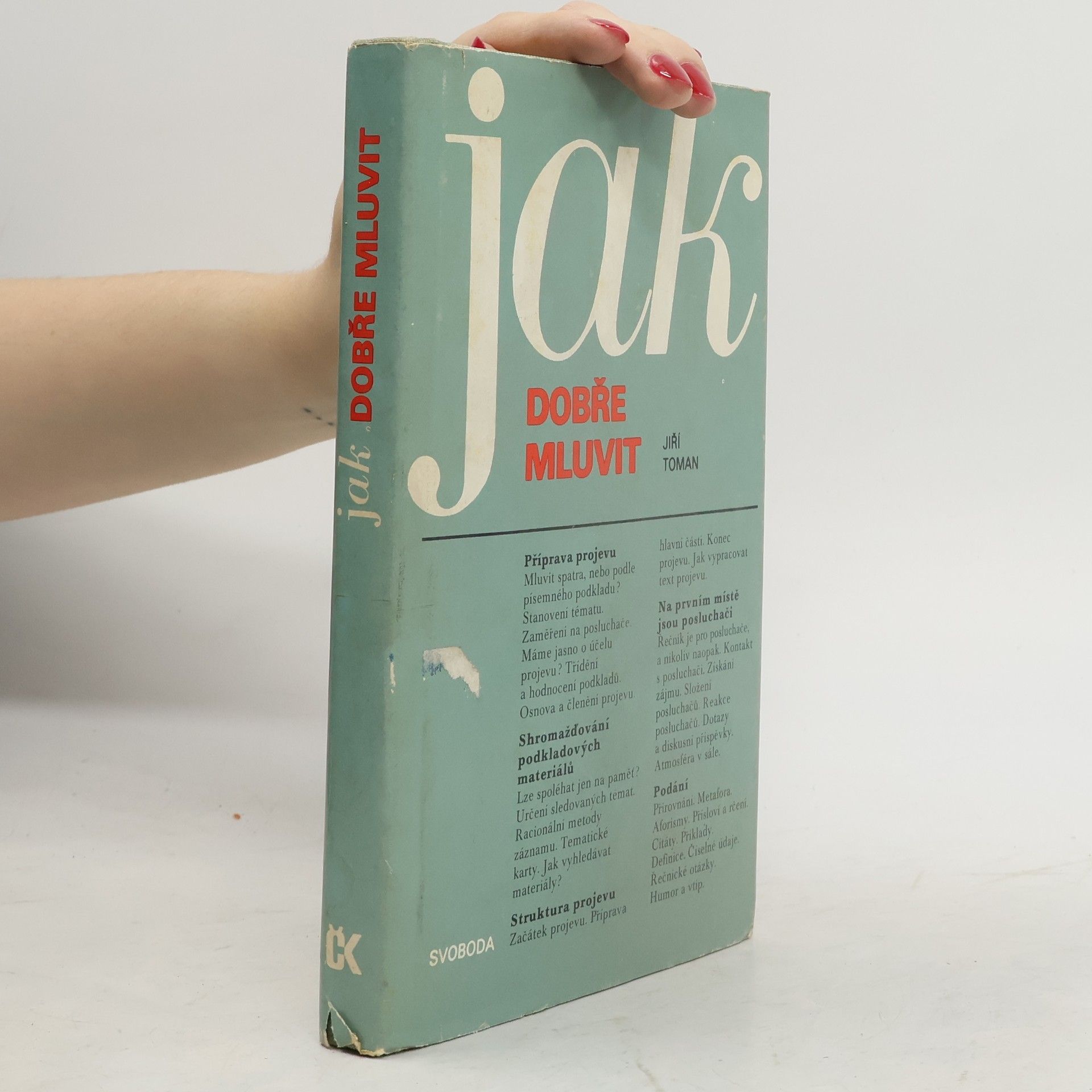Jiří Toman Jak dobře mluvit