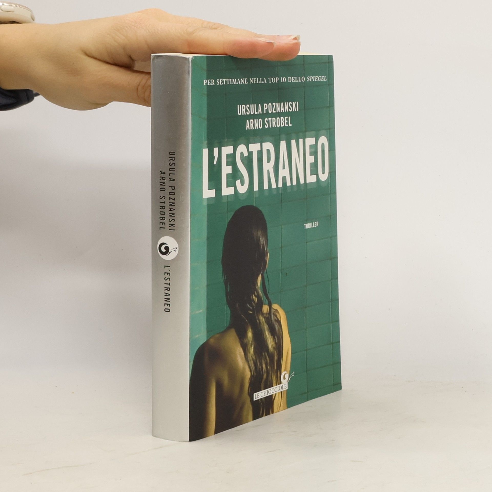 Ursula Poznanski Le Chiocciole: L'estraneo