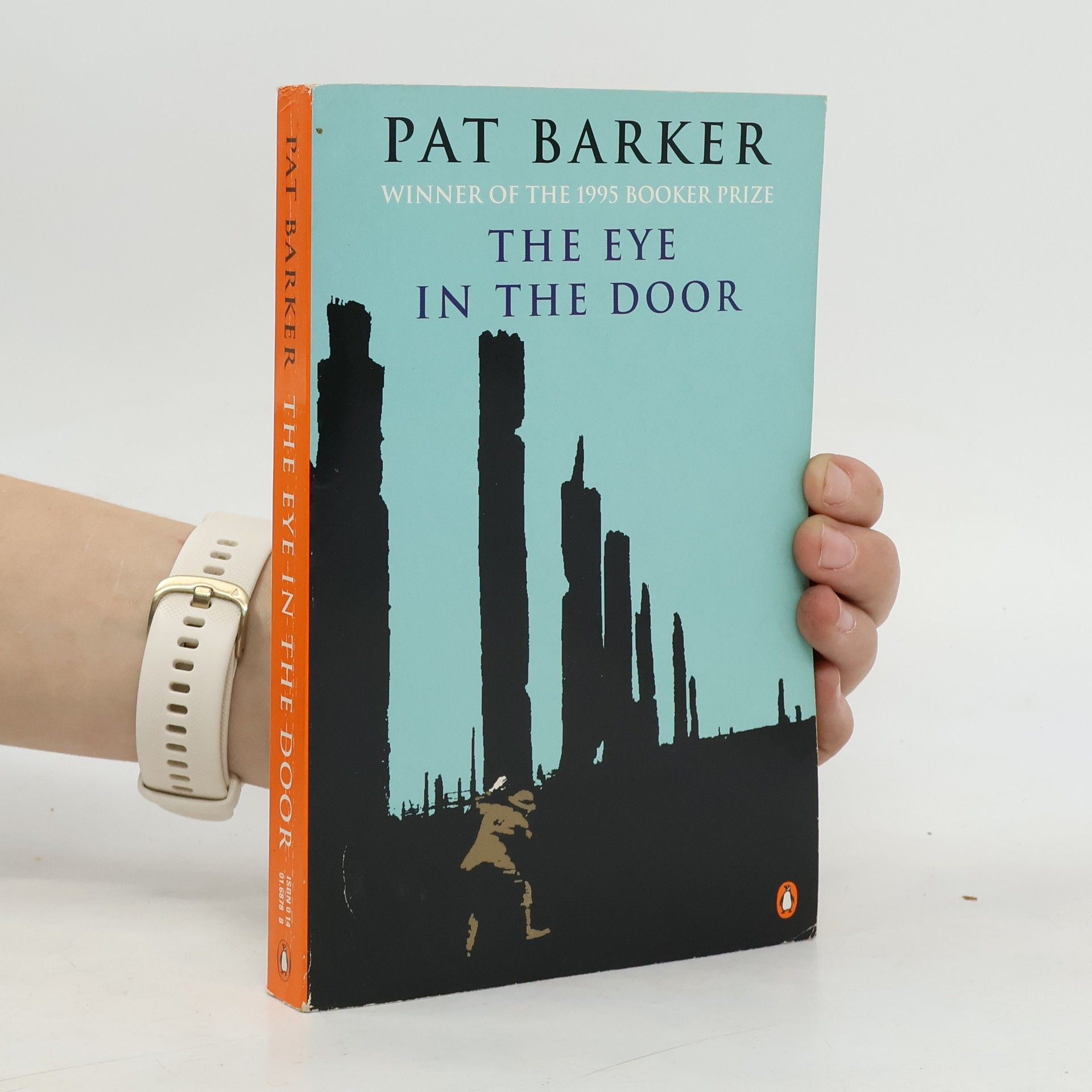 Pat Barker The Eye in the Door