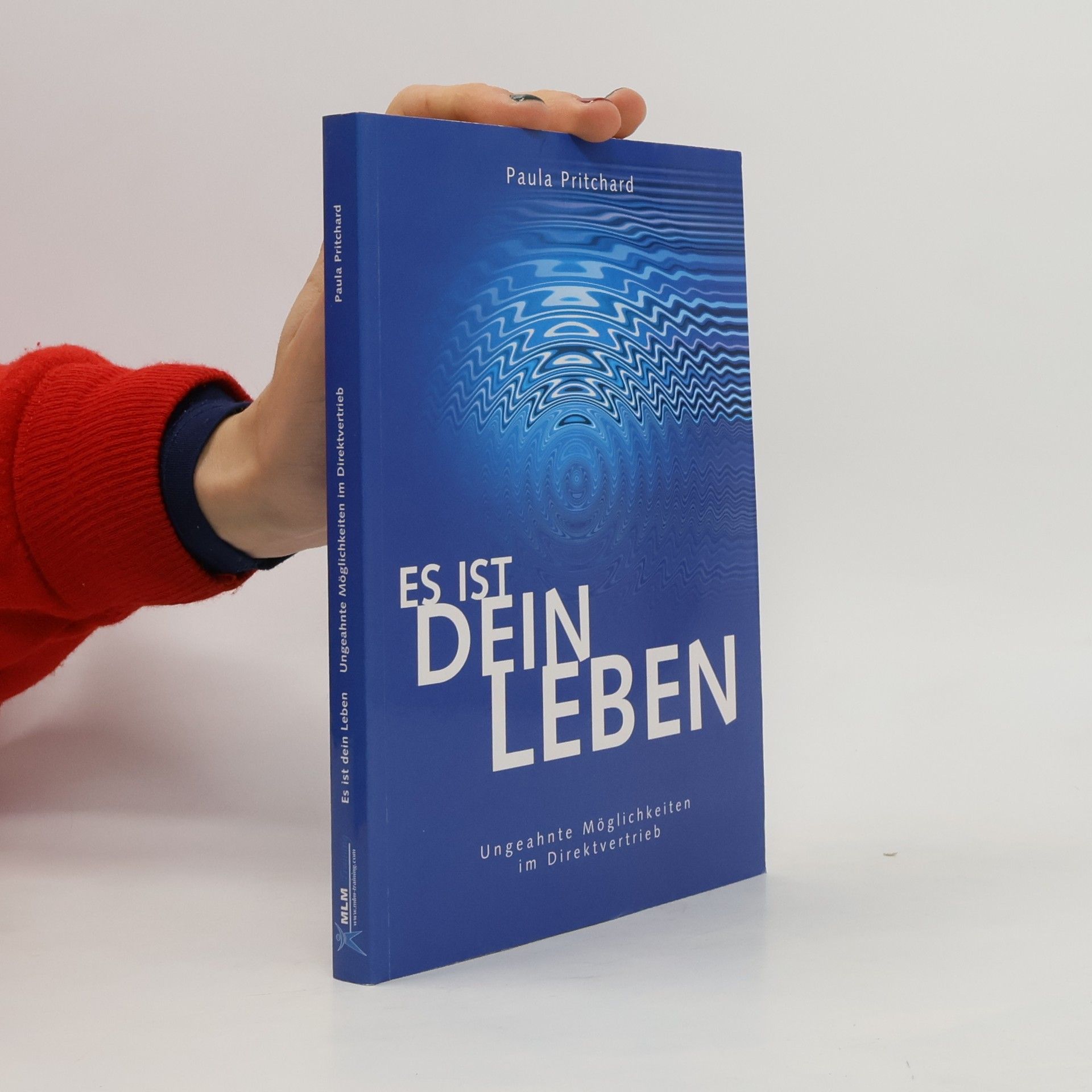 Paula Pritchard Es ist dein Leben