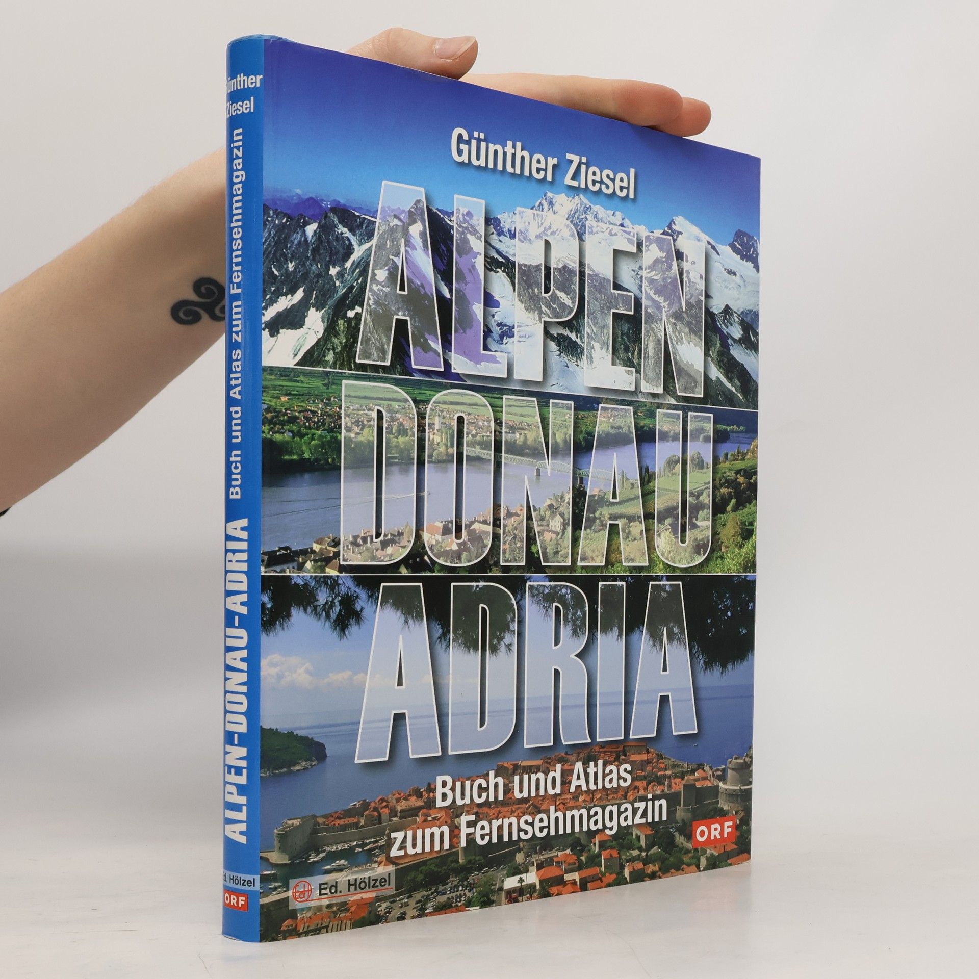Günther Ziesel Alpen, Donau, Adria