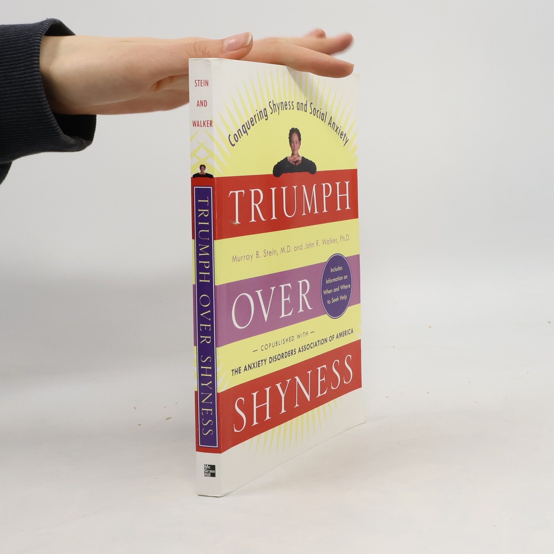 Murray B. Stein Triumph Over Shyness