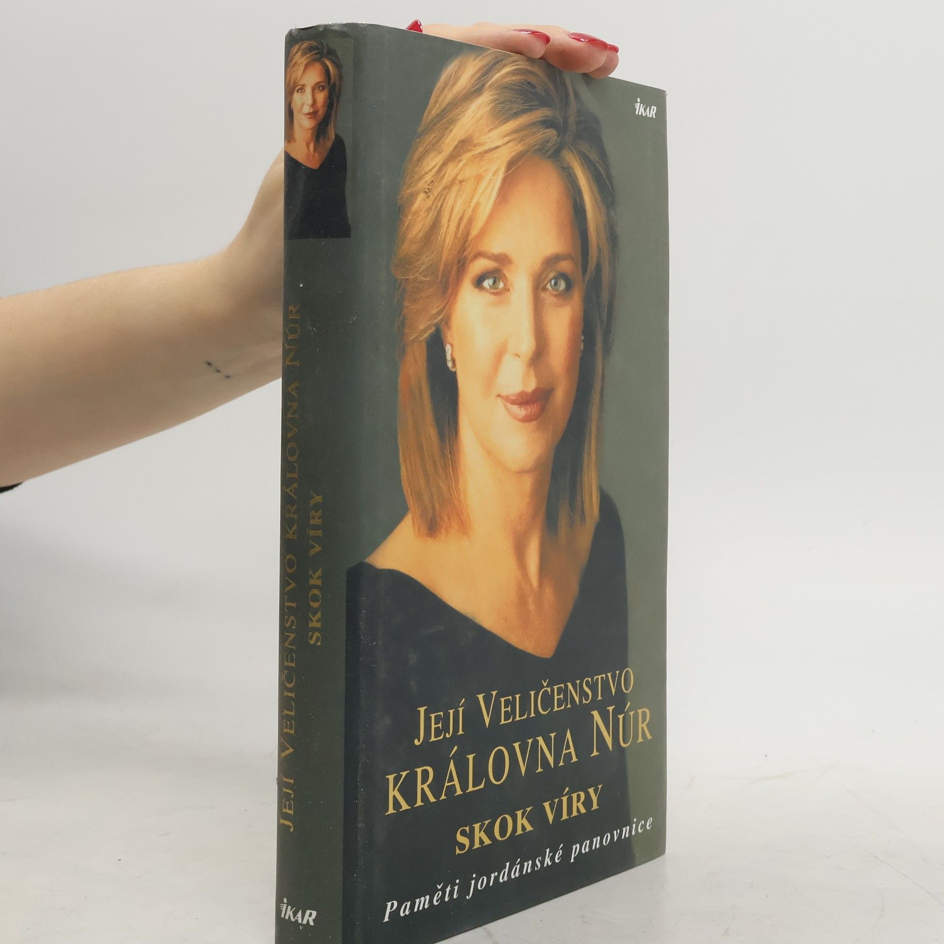 Núr Skok víry. Paměti jordánské panovnice