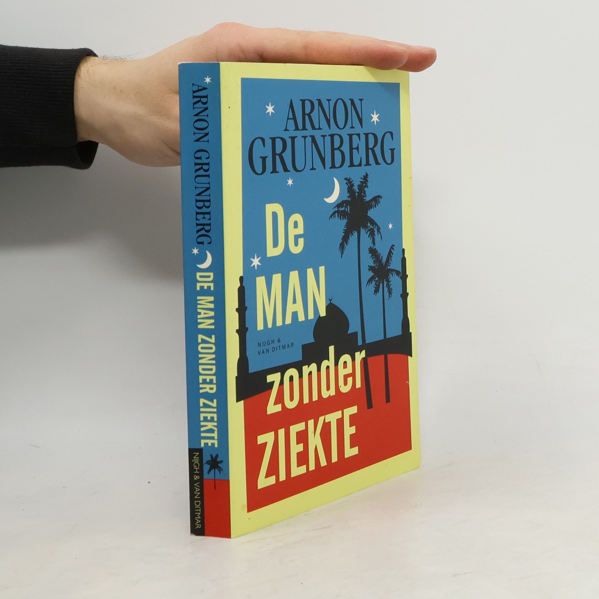 Arnon Grunberg De man zonder ziekte