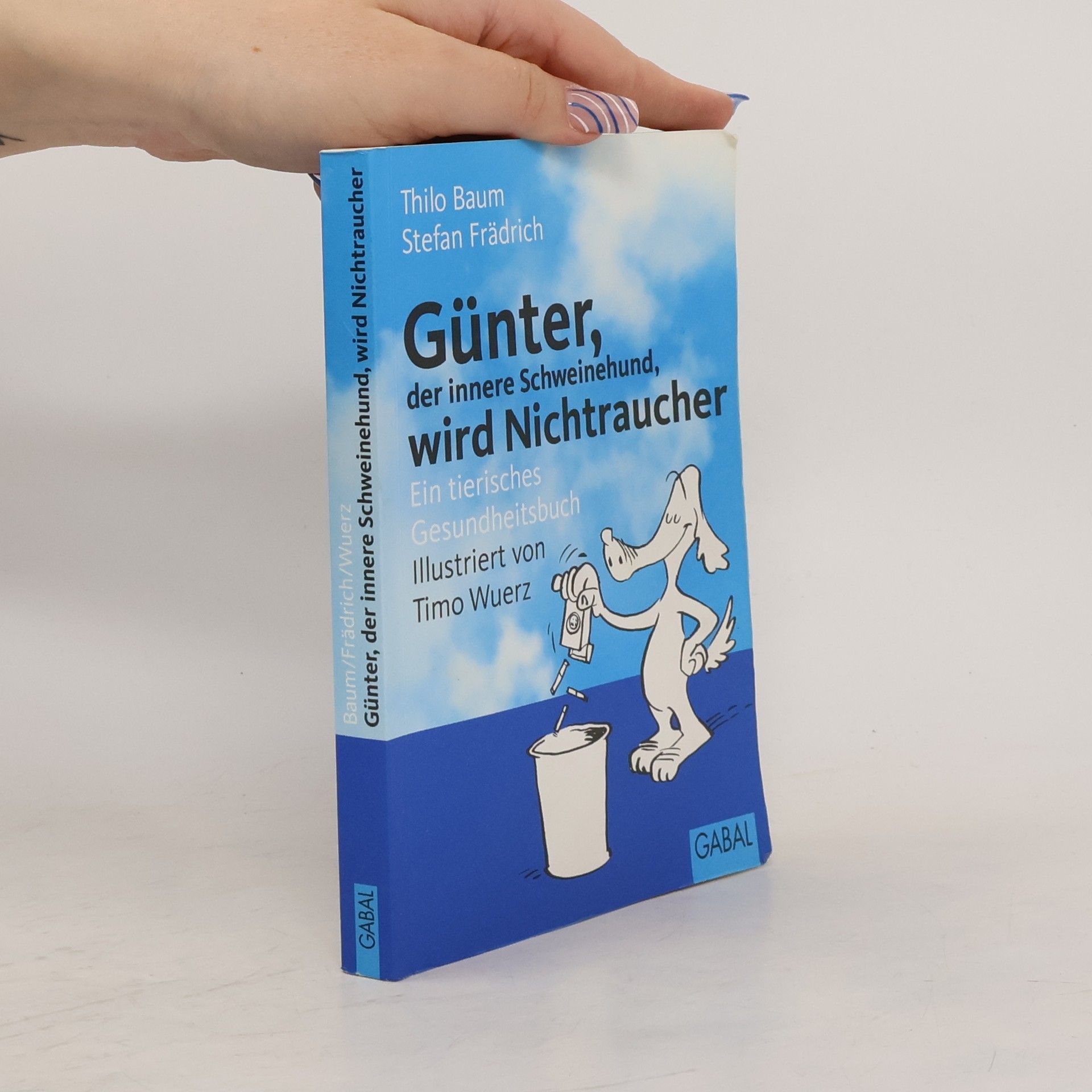 Günter, der innere Schweinehund, wird Nichtraucher