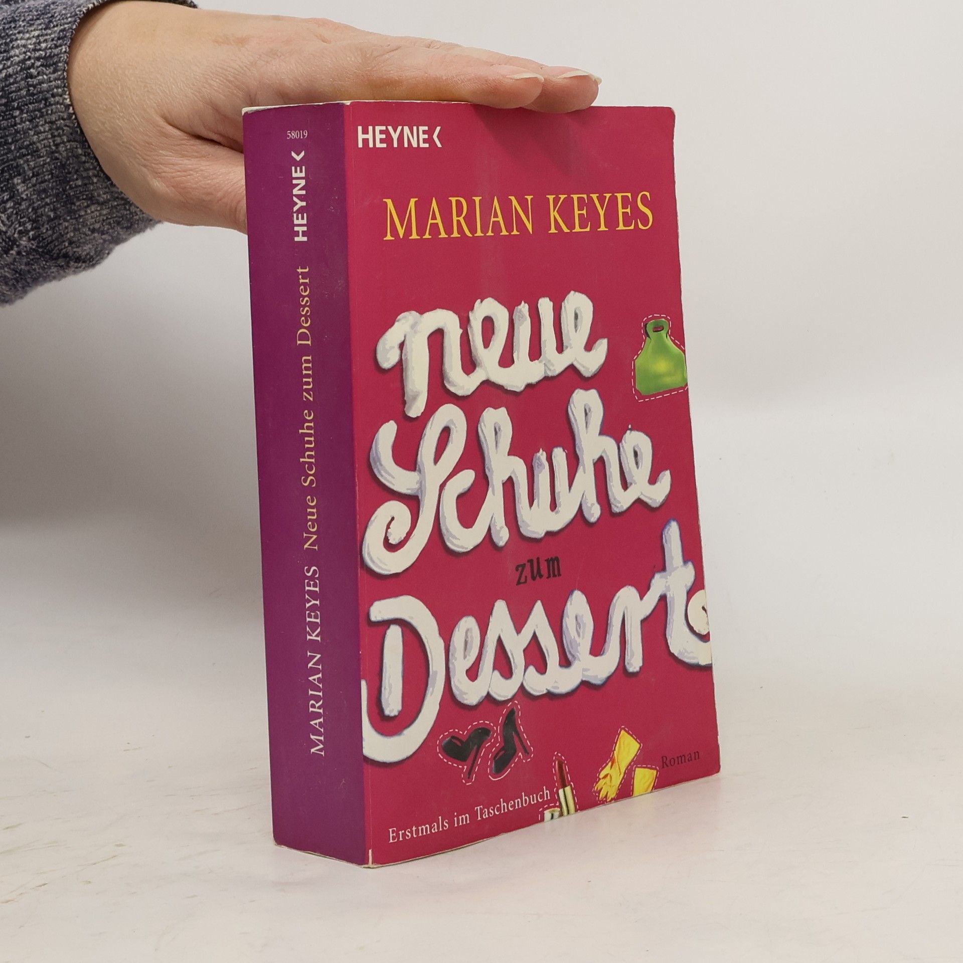 Marian Keyes Neue Schuhe zum Dessert