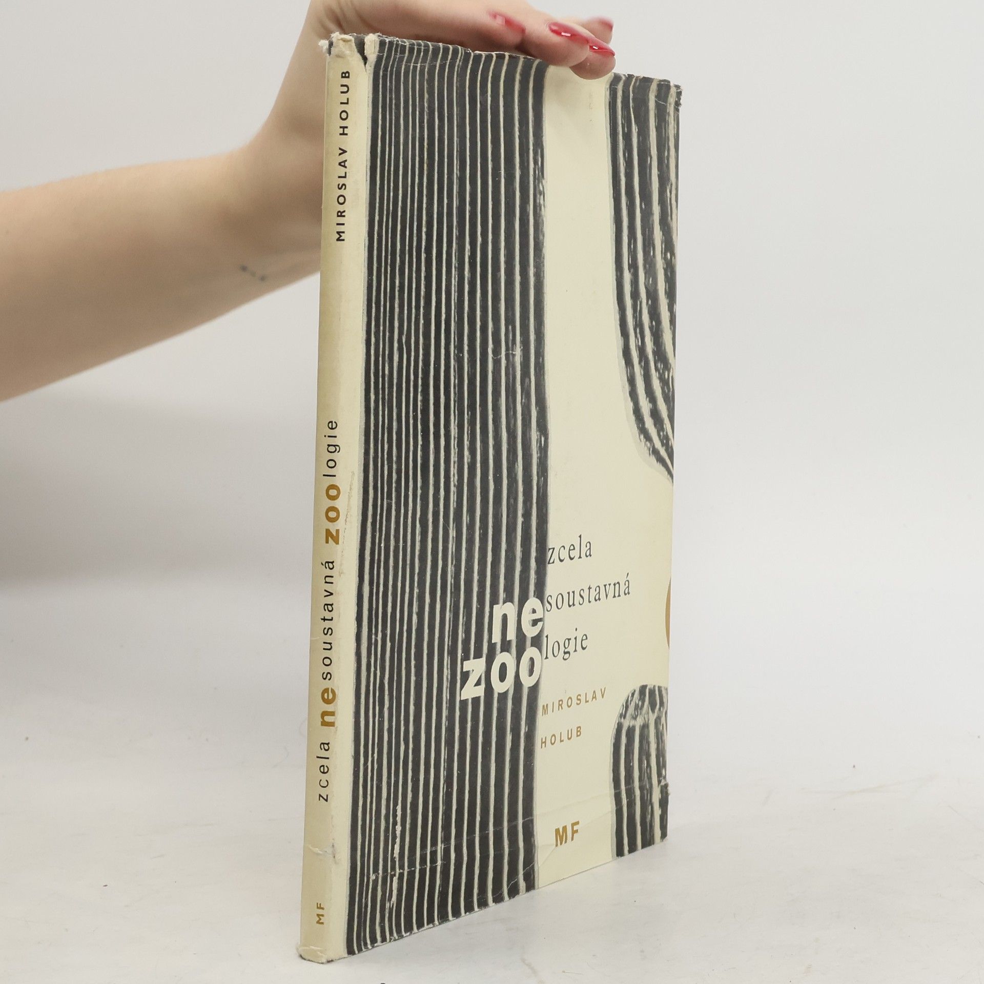 Miroslav Holub Zcela nesoustavná zoologie