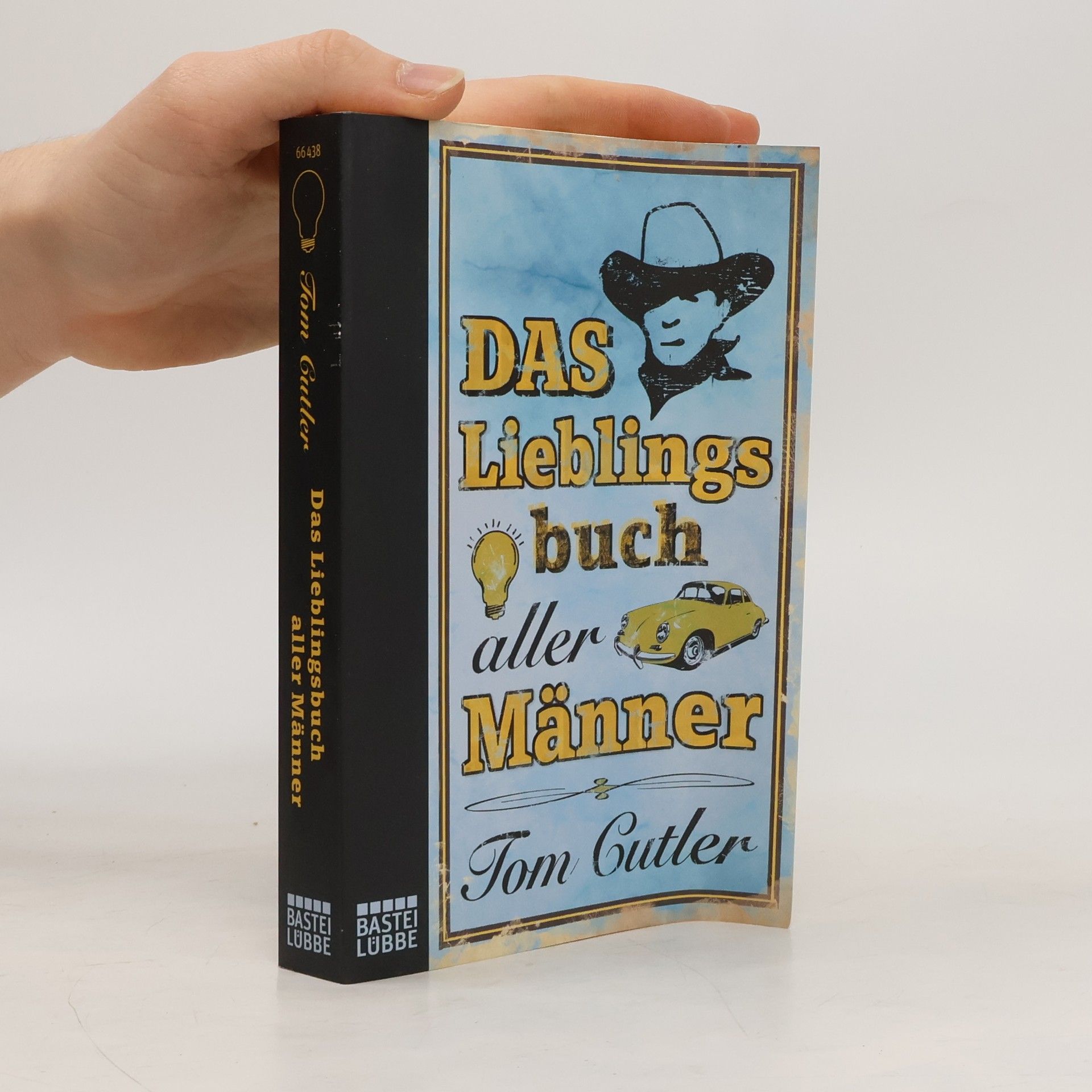Tom Cutler Das Lieblingsbuch aller Männer