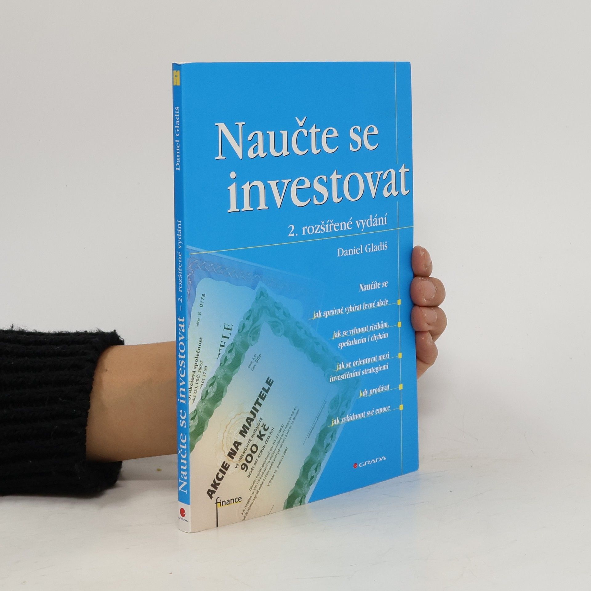 Daniel Gladiš Naučte se investovat, 2., rozšířené vydání