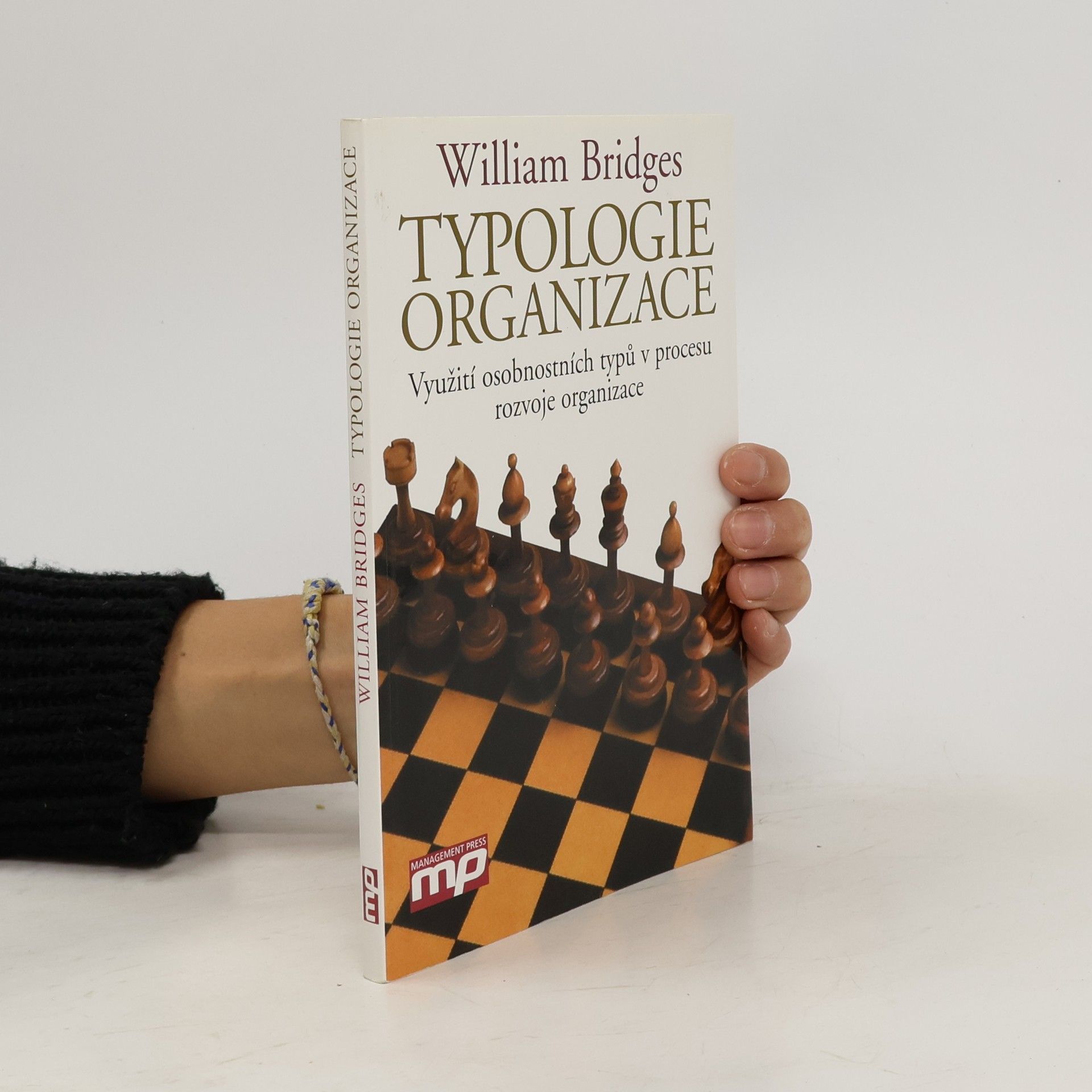 Typologie organizace. Využití osobnostních typů v procesu rozvoje organizace