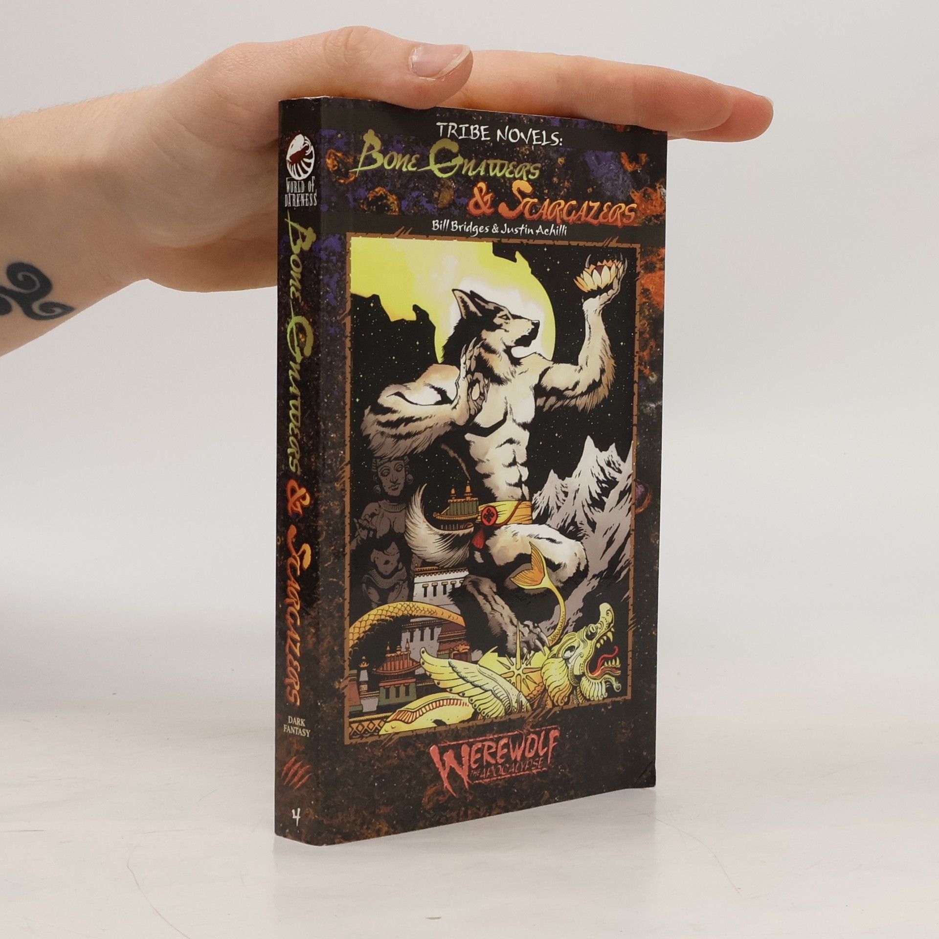 Bill Bridges Werewolf: The Apocalypse: Tribe Novel - 4: Bone Gnawers & Stargazers