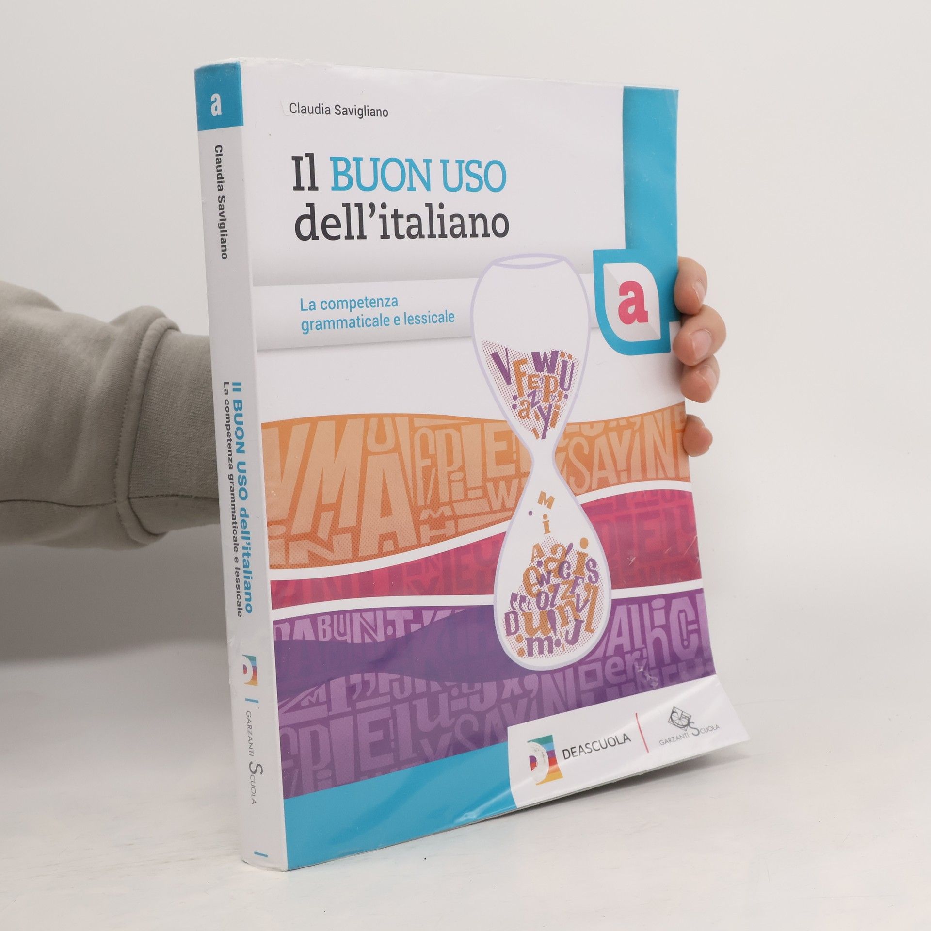 Claudia Savigliano Il buon uso dell'italiano A
