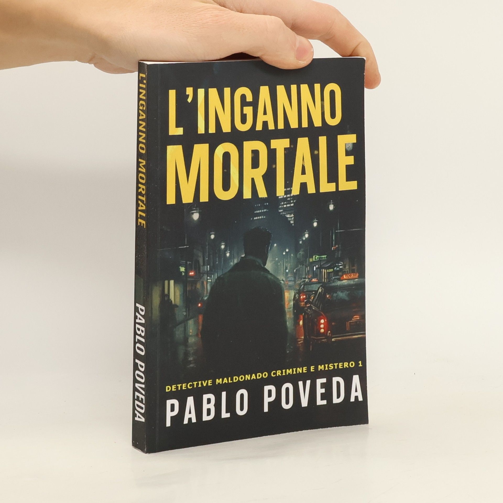Pablo Poveda Detective Javier Maldonado - 1: L'inganno mortale