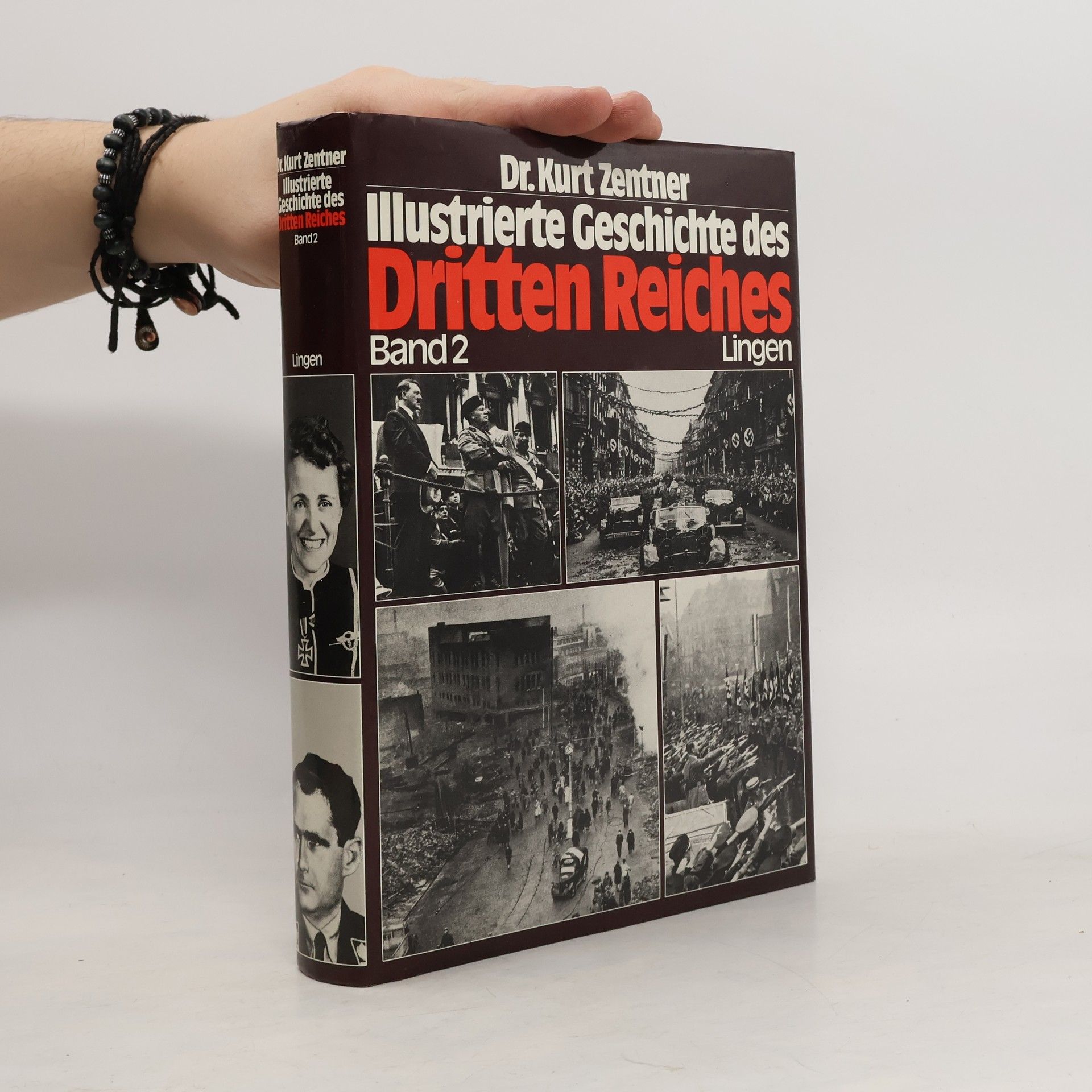 Kurt Zentner Illustrierte Geschichte des Dritten Reiches 2