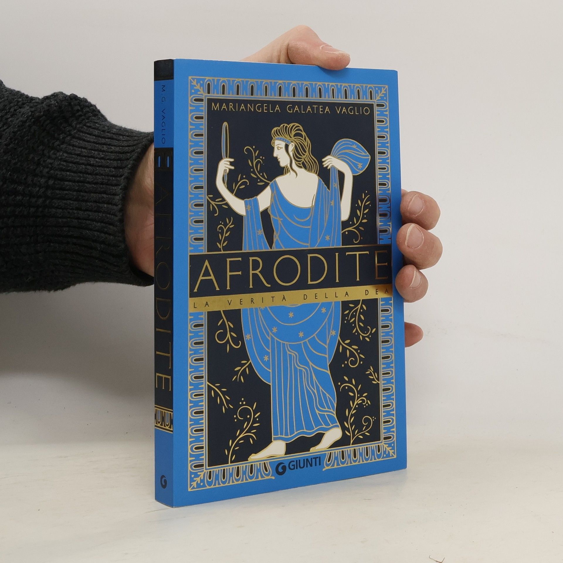 Mariangela Galatea Vaglio Varia Biografie: Afrodite. La verità della dea