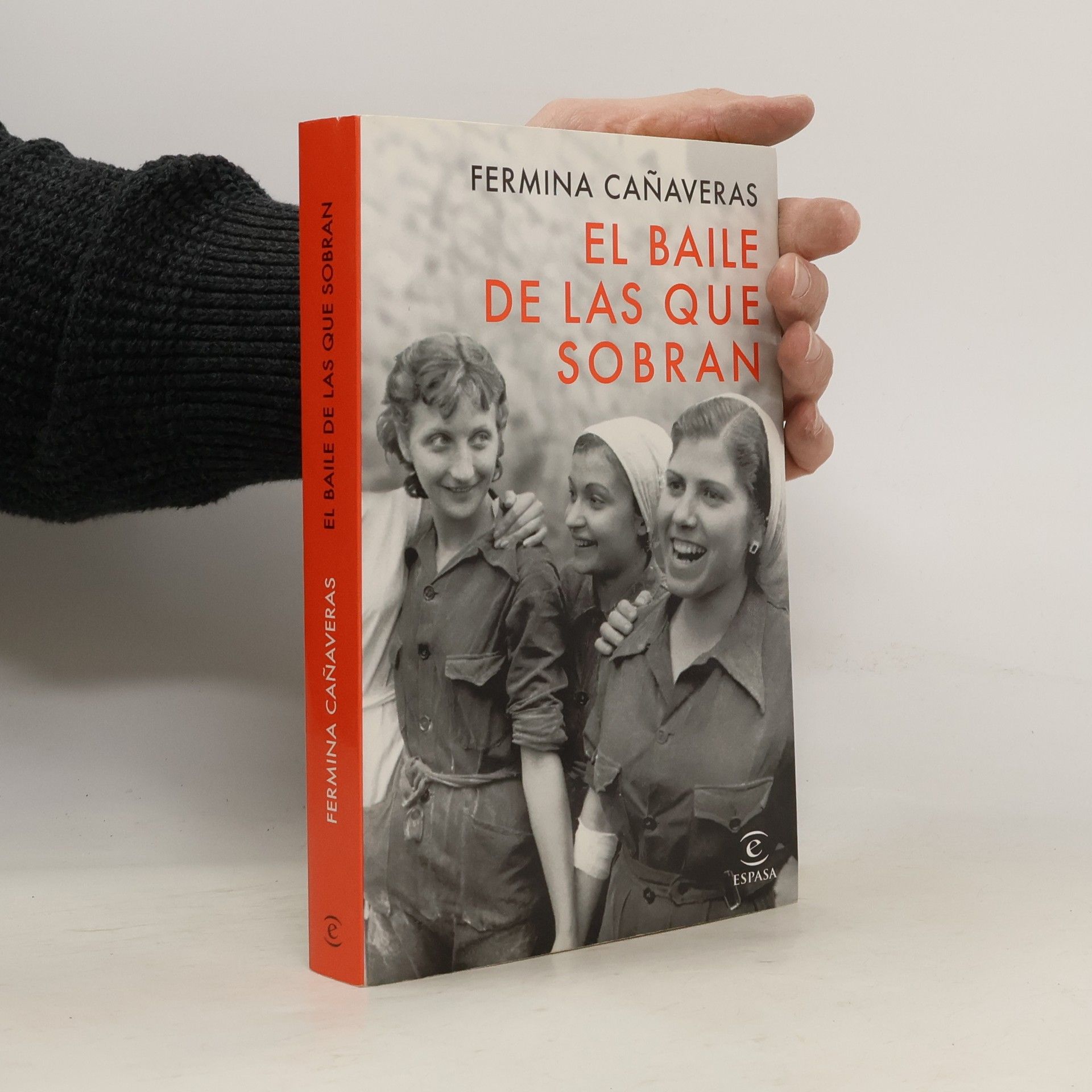 Fermina Cañaveras Espasa Narrativa: El baile de las que sobran