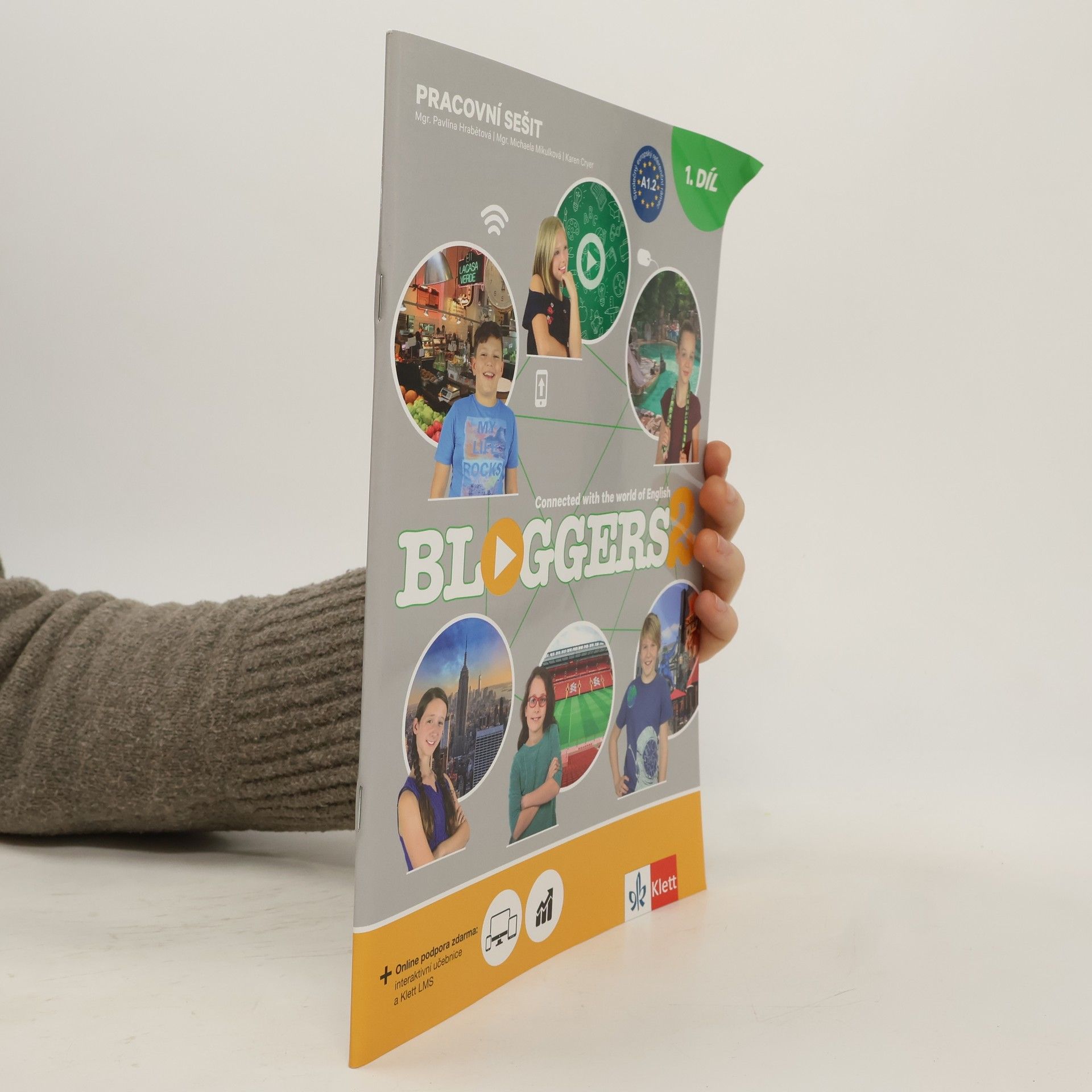 Bloggers 2 : Connected With The World of English. Pracovní sešit 1