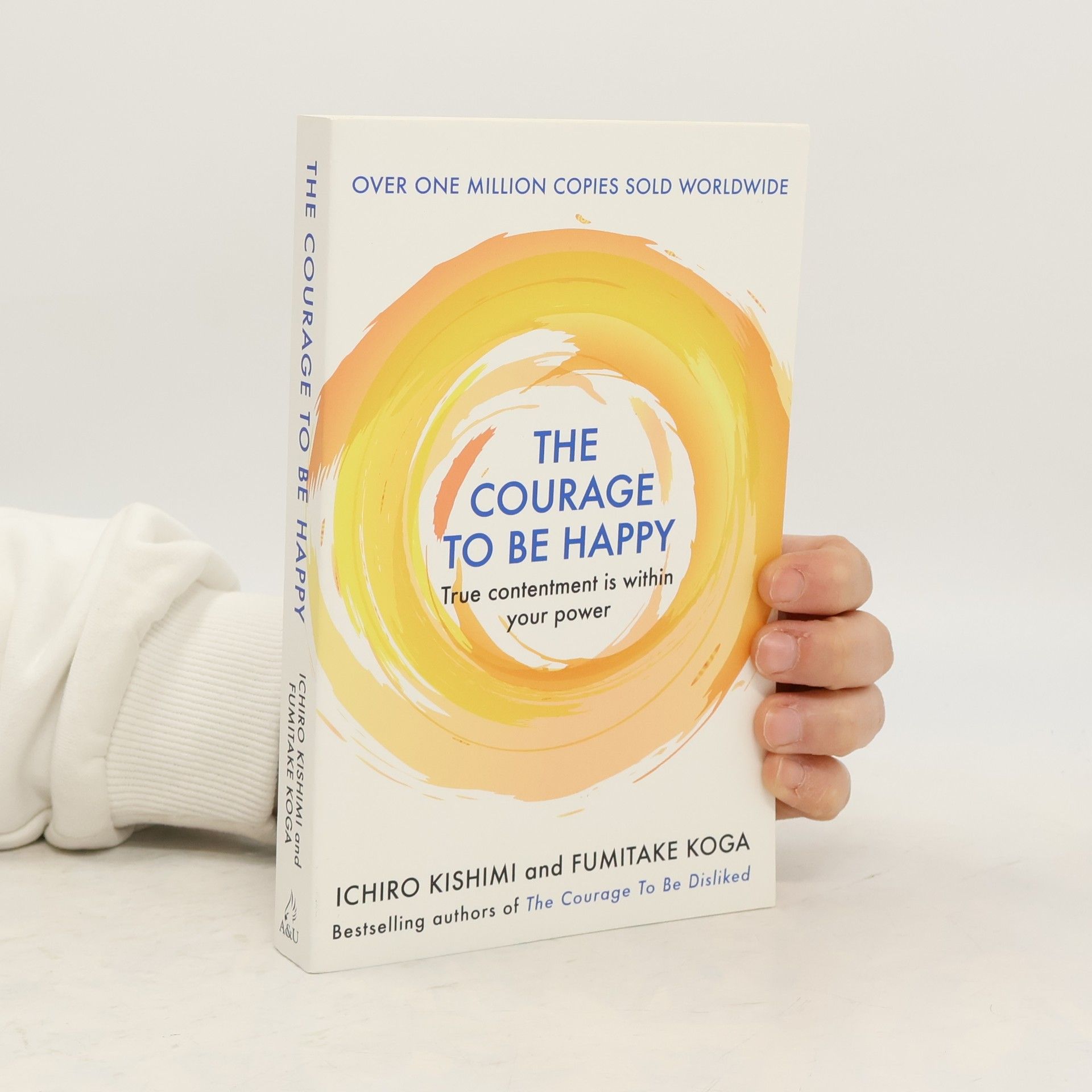 Ičiró Kišimi Courage To Be Happy