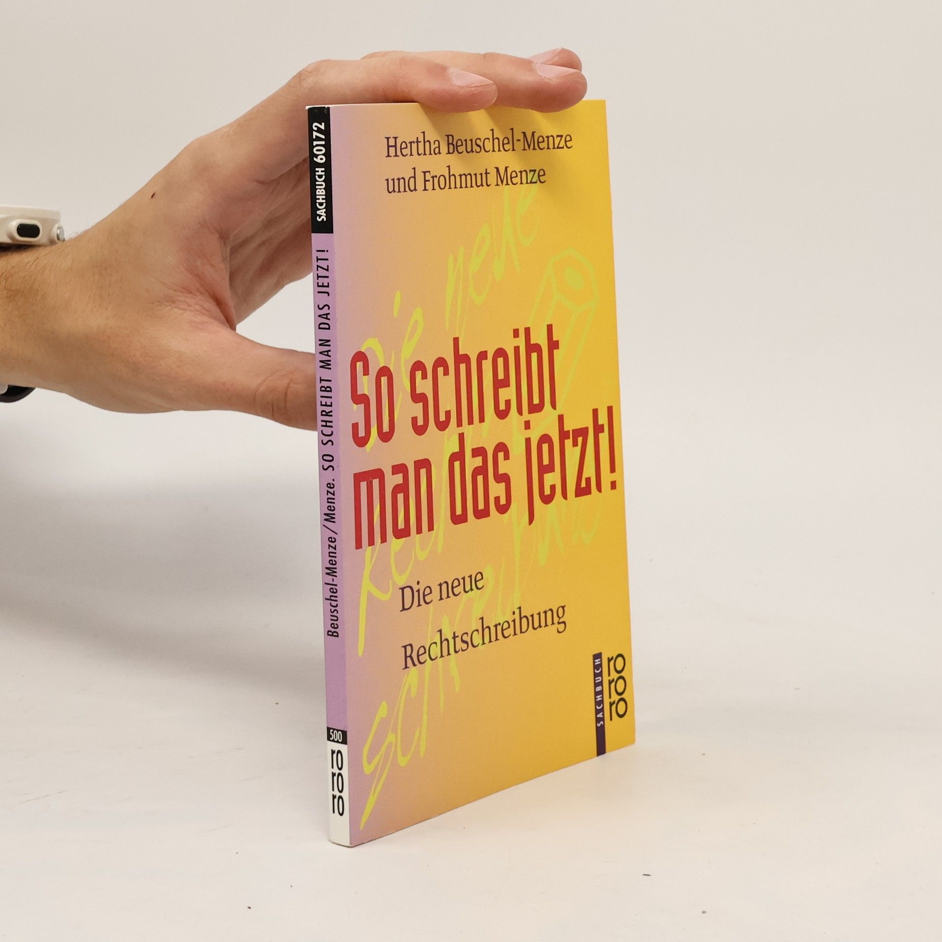 Hertha Beuschel-Menze So schreibt man das jetzt!