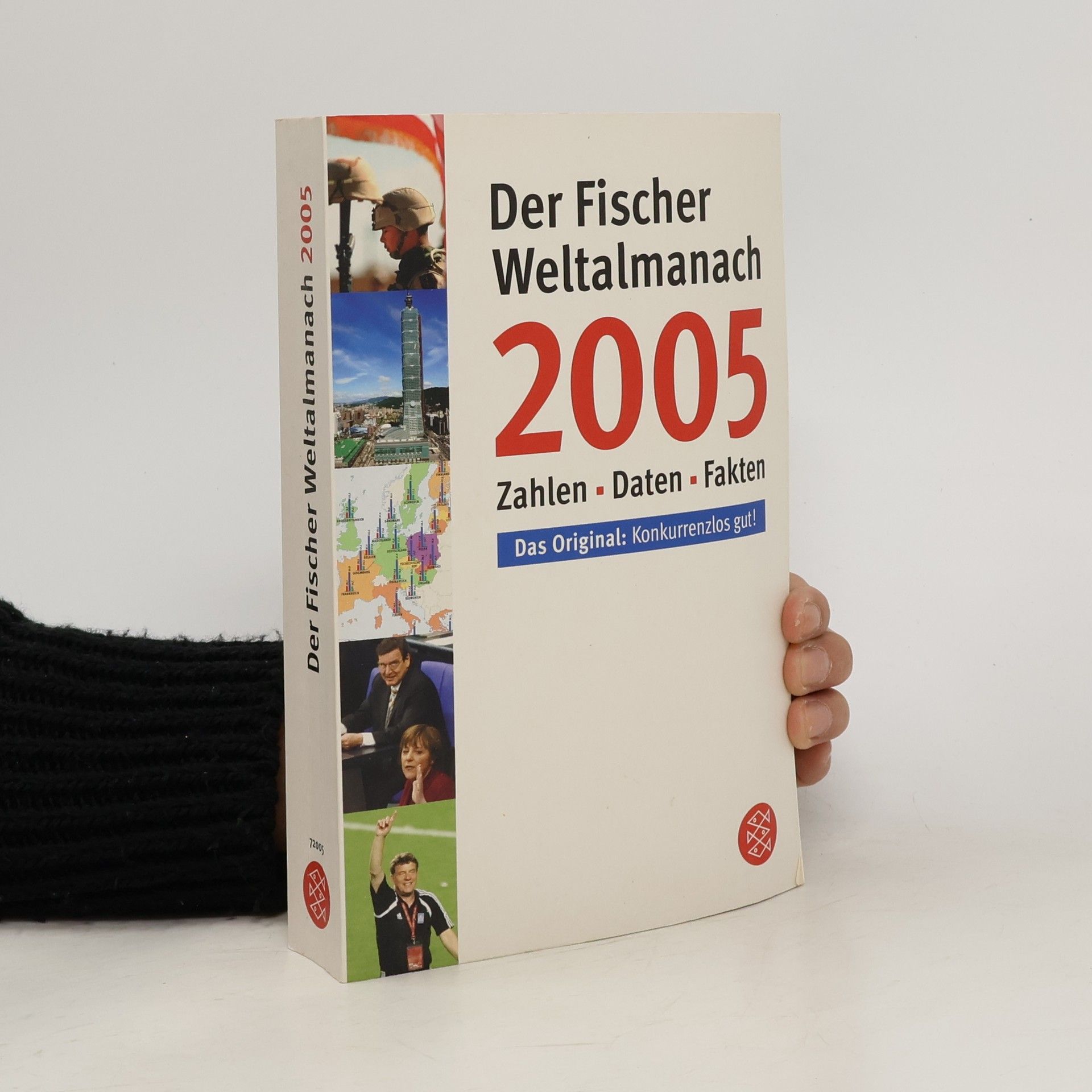 Der Fischer Weltalmanach 2005 : Zahlen, Daten, Fakten