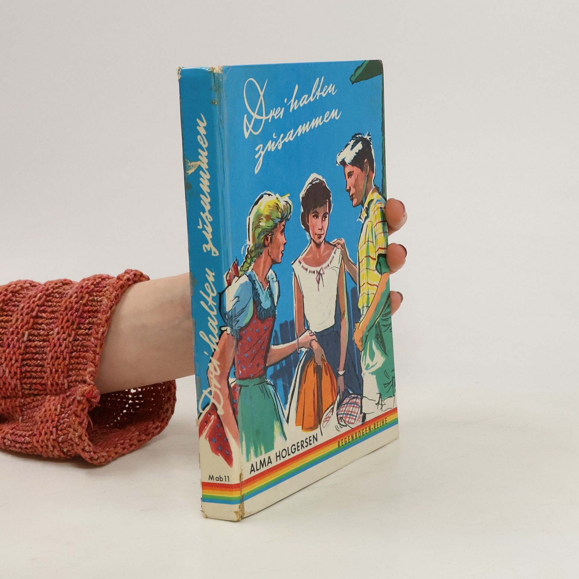 Alma Holgersen Drei halten zusammen