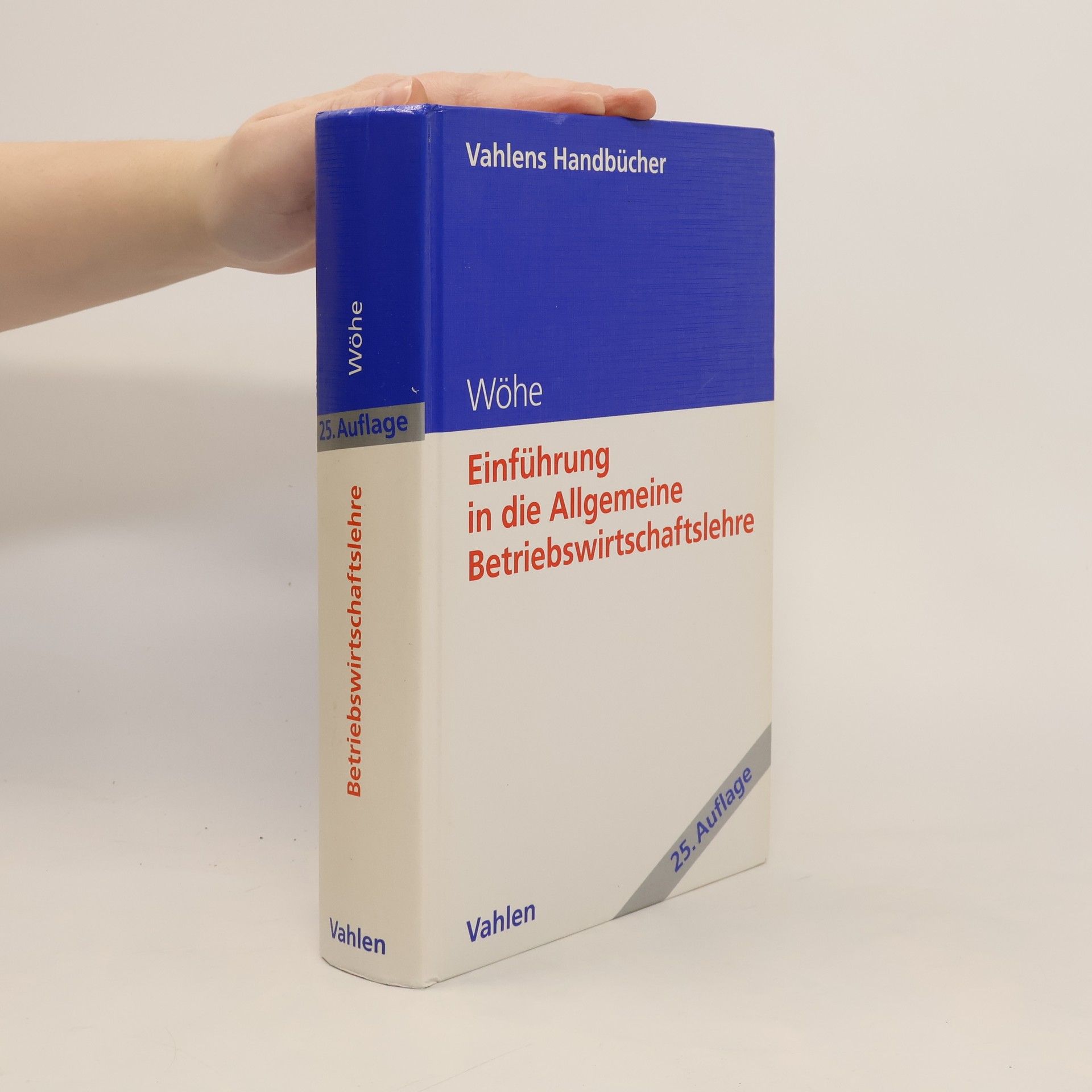 Einführung in die Allgemeine Betriebswirtschaftslehre