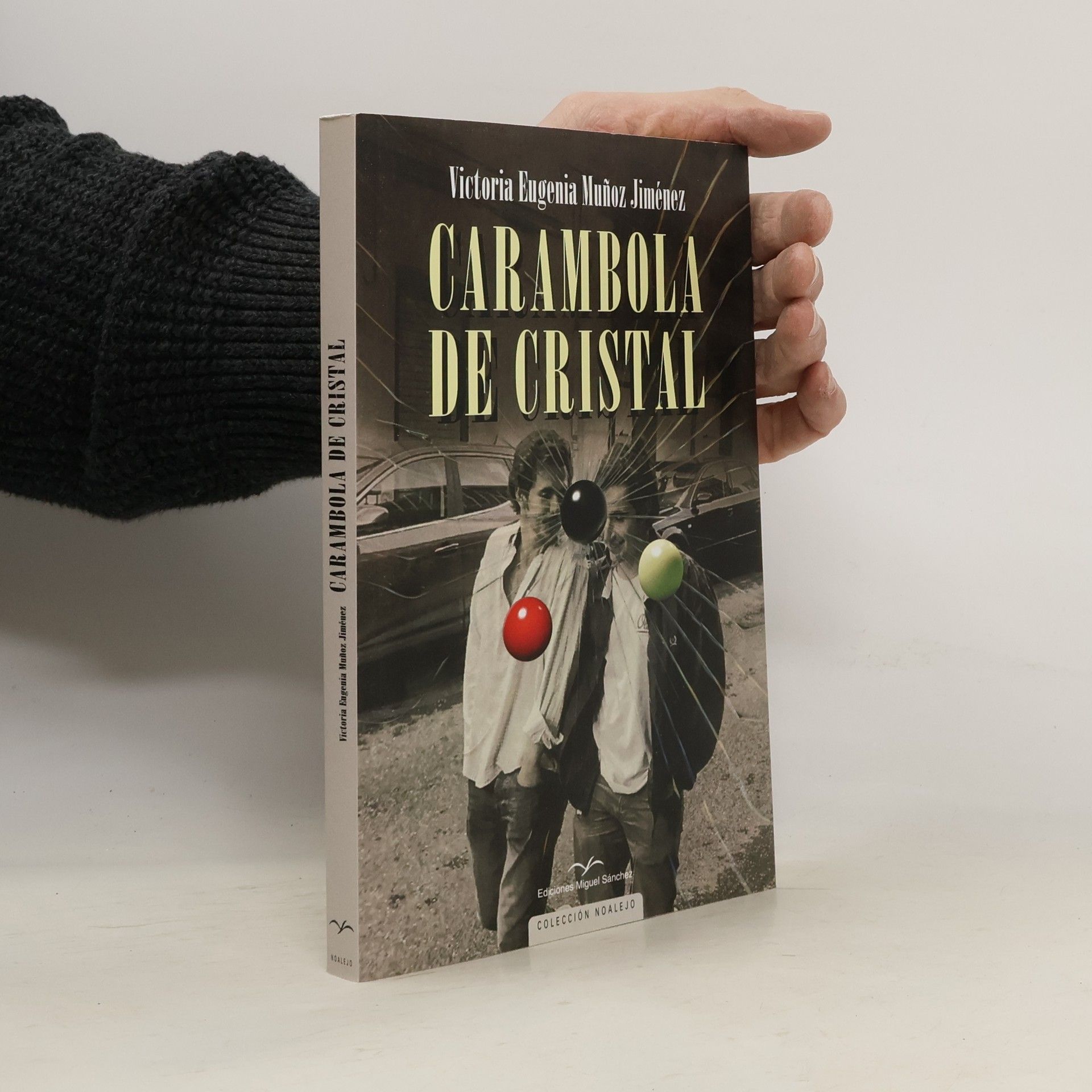 Victoria Eugenia Muñoz Jiménez Carambola de cristal