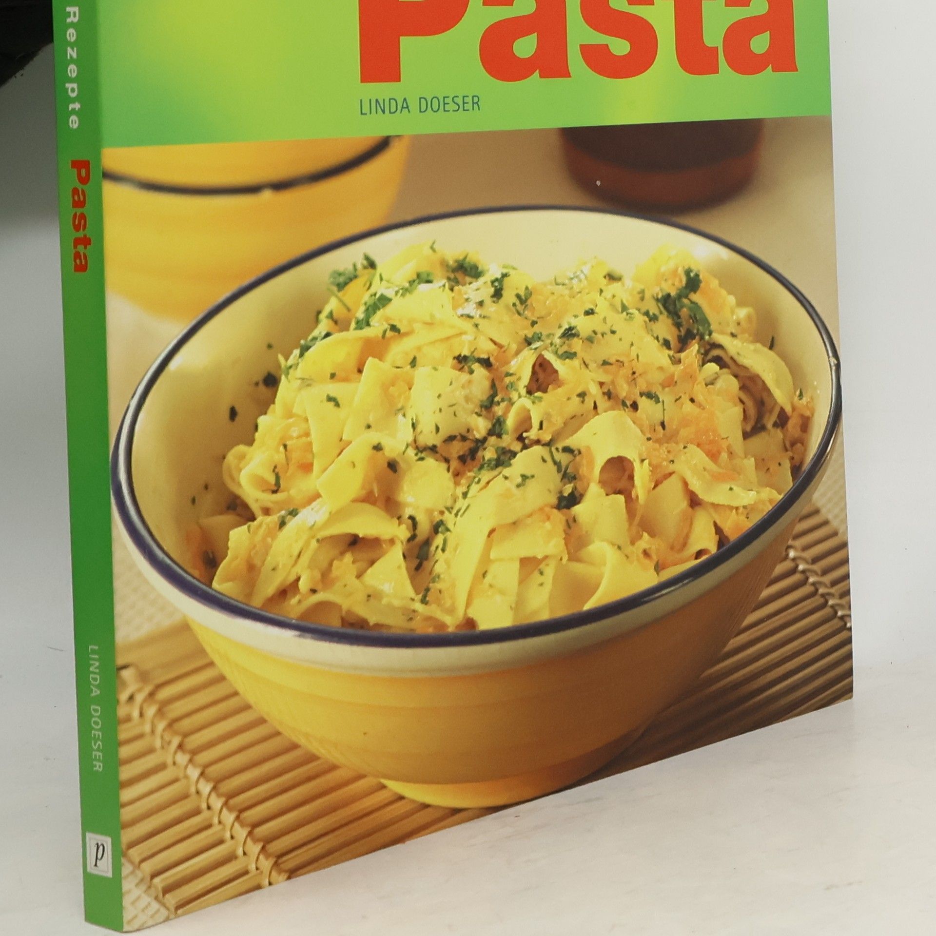 Autorenkollektiv Pasta. Die 100 besten Rezepte