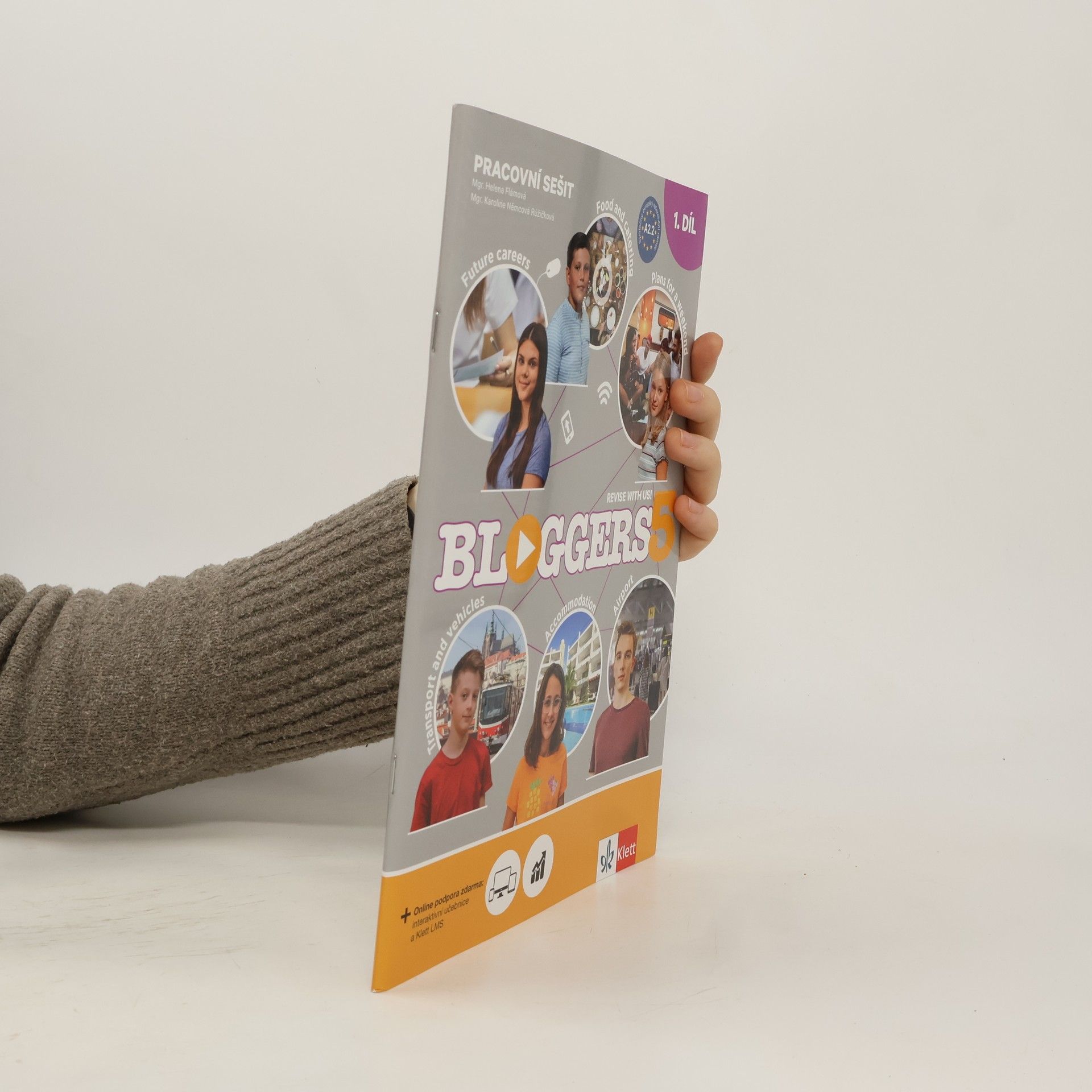 Bloggers 5 : revise with us! : pracovní sešit. 1. díl
