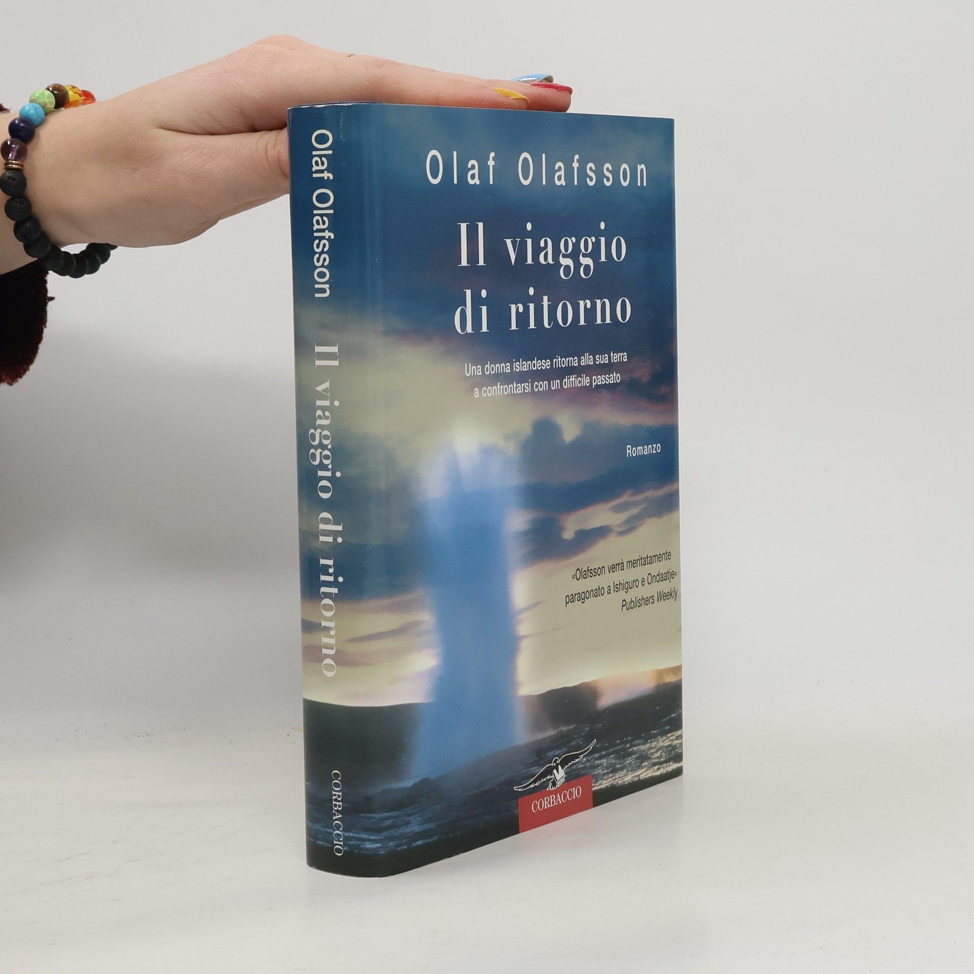 Ólafur Jóhann Ólafsson Il viaggio di ritorno: romanzo