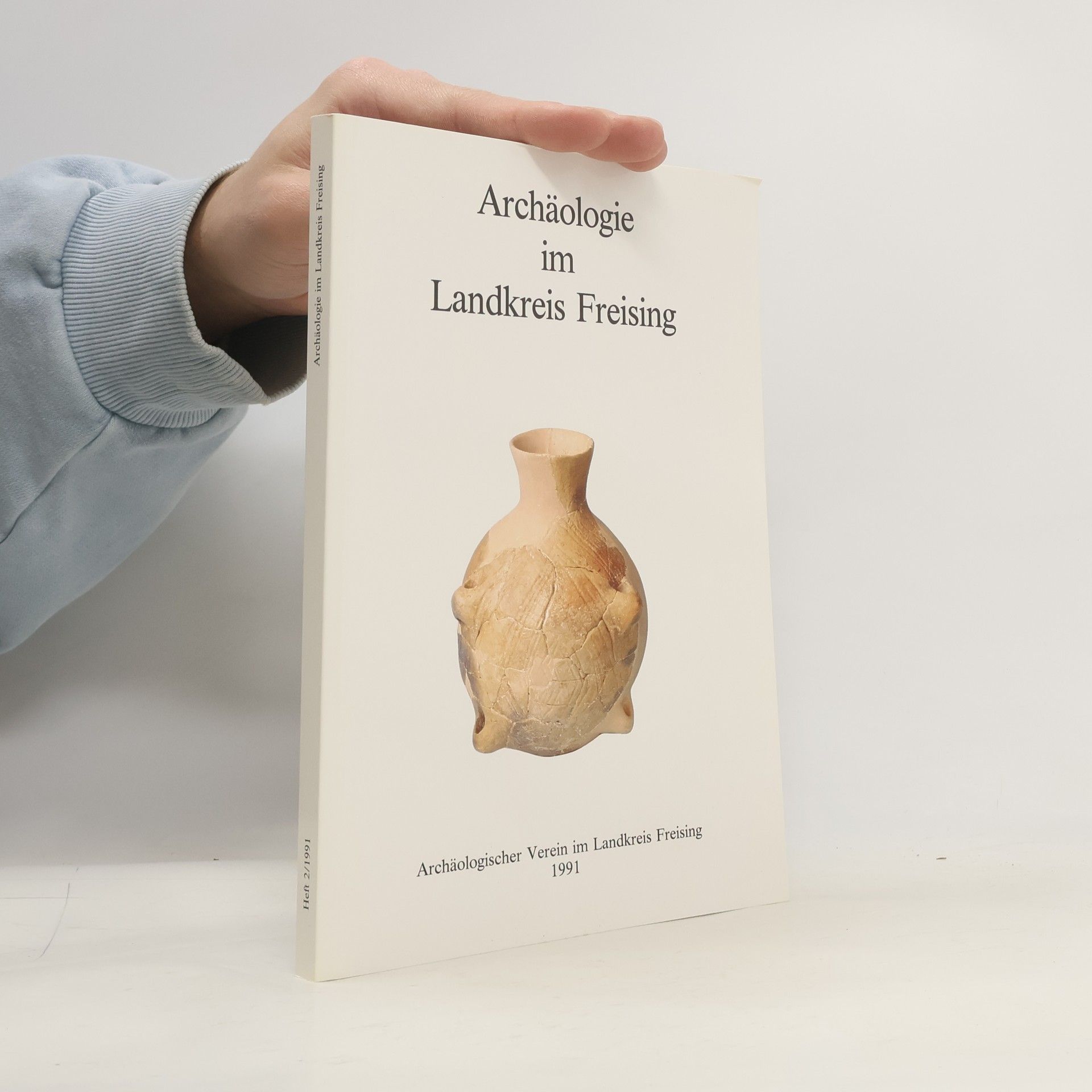 Kolektiv autorů Archäologie im Landkreis Freising 2/1991