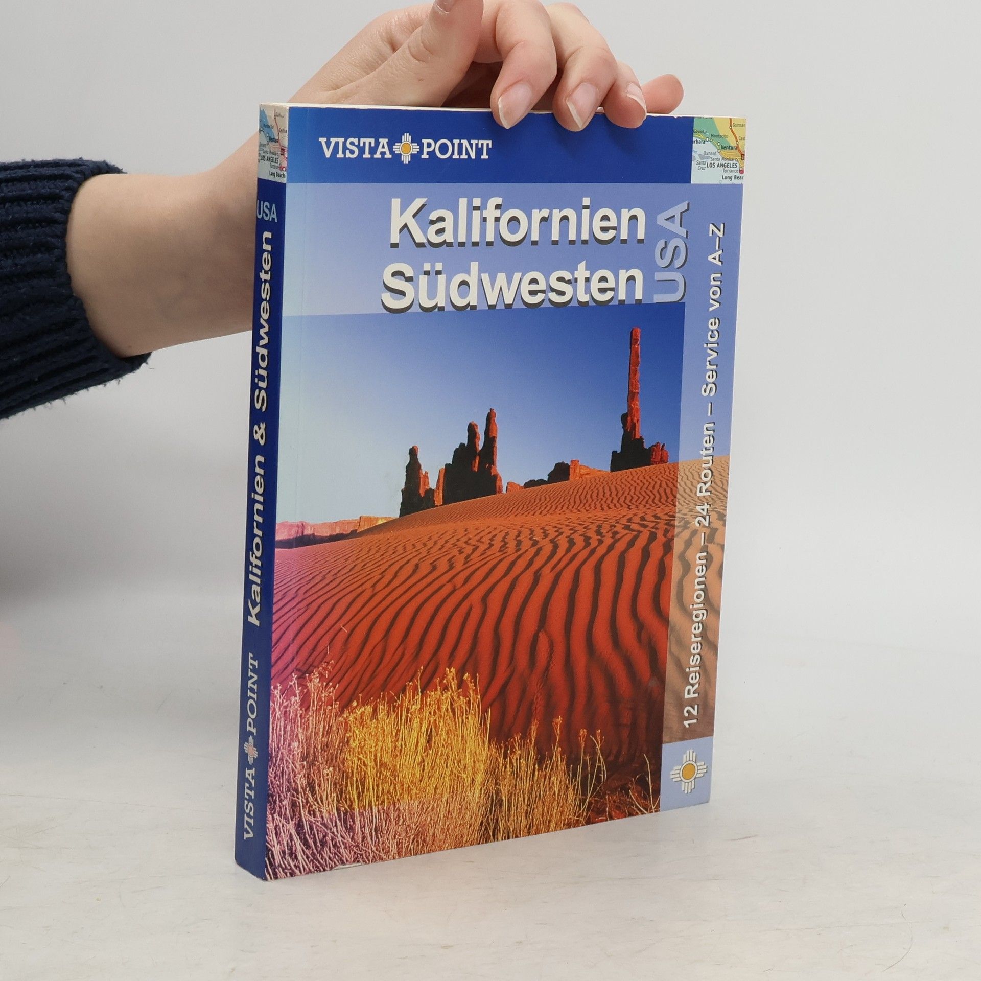 Horst Schmidt-Brümmer Kalifornien - Südwesten