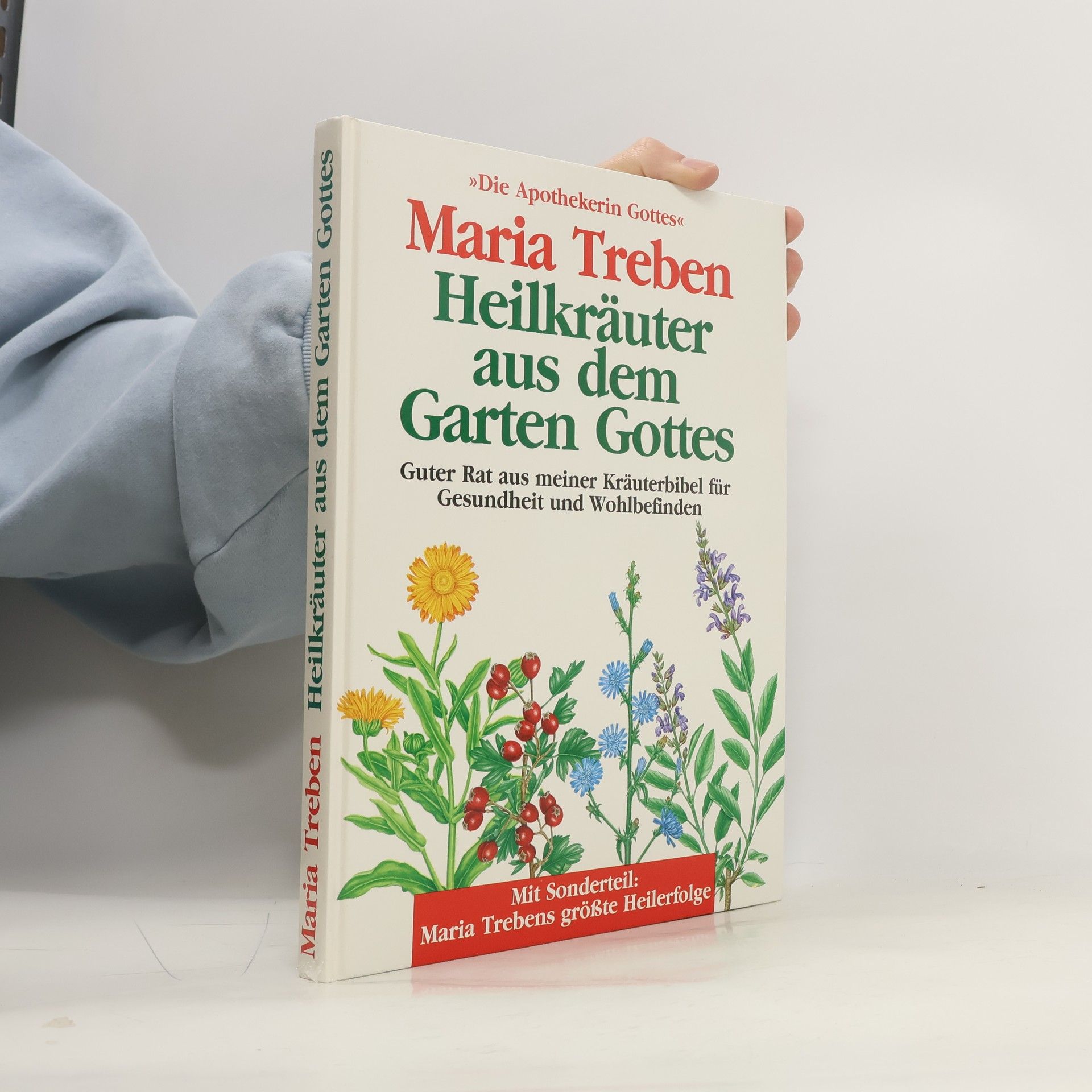 Heilkräuter aus dem Garten Gottes