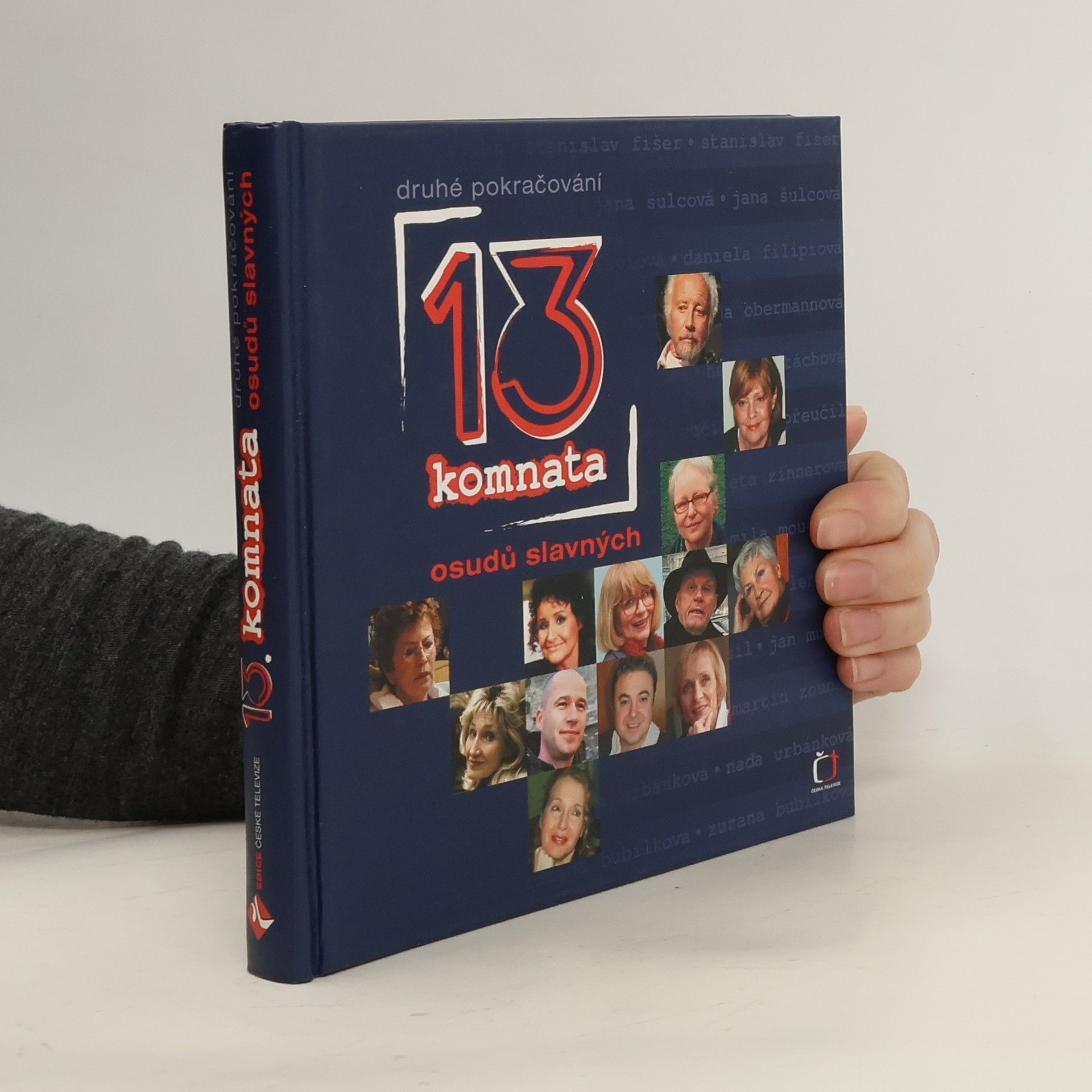 13. komnata. Druhé pokračování osudů slavných