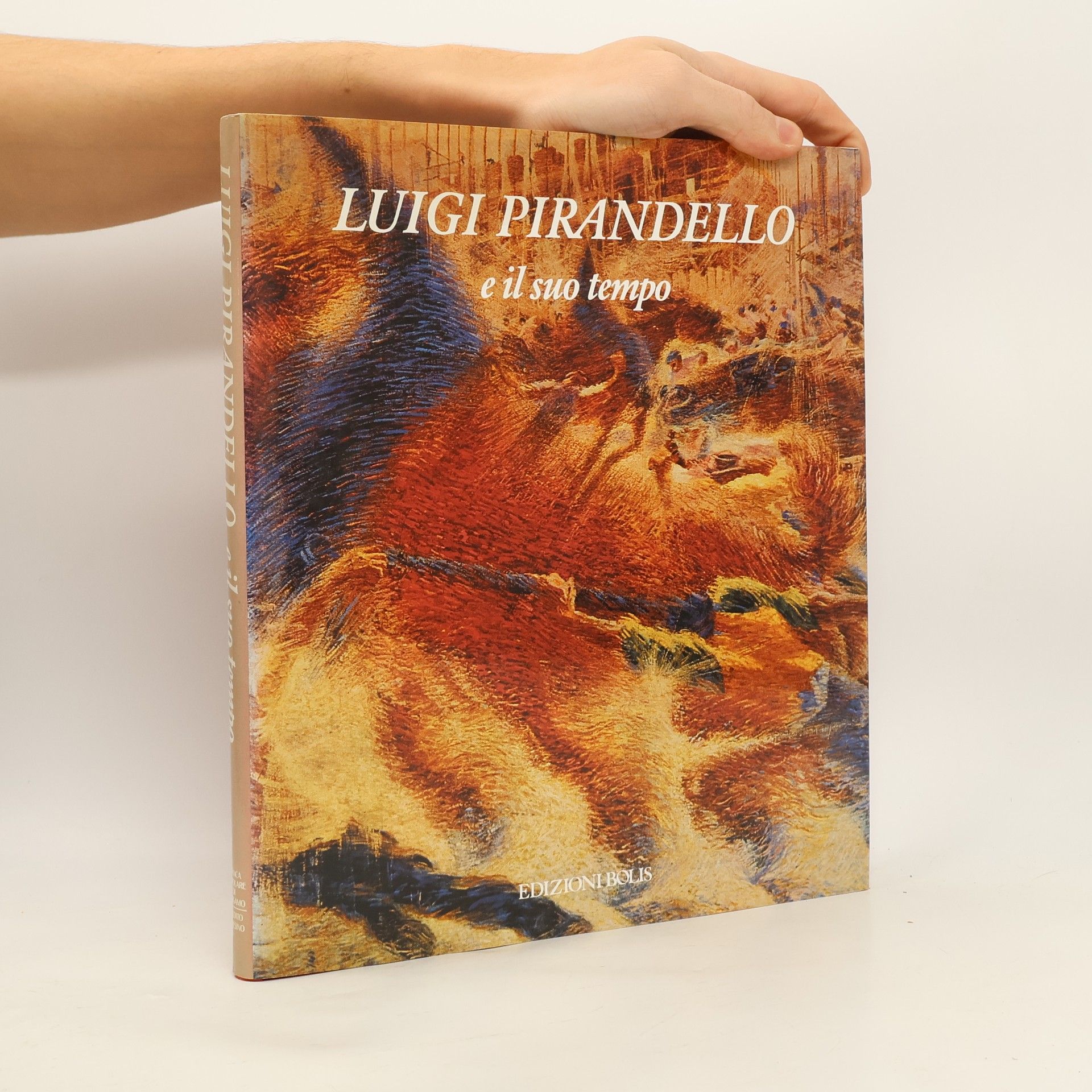 Luigi Pirandello Luigi Pirandello e il suo tempo
