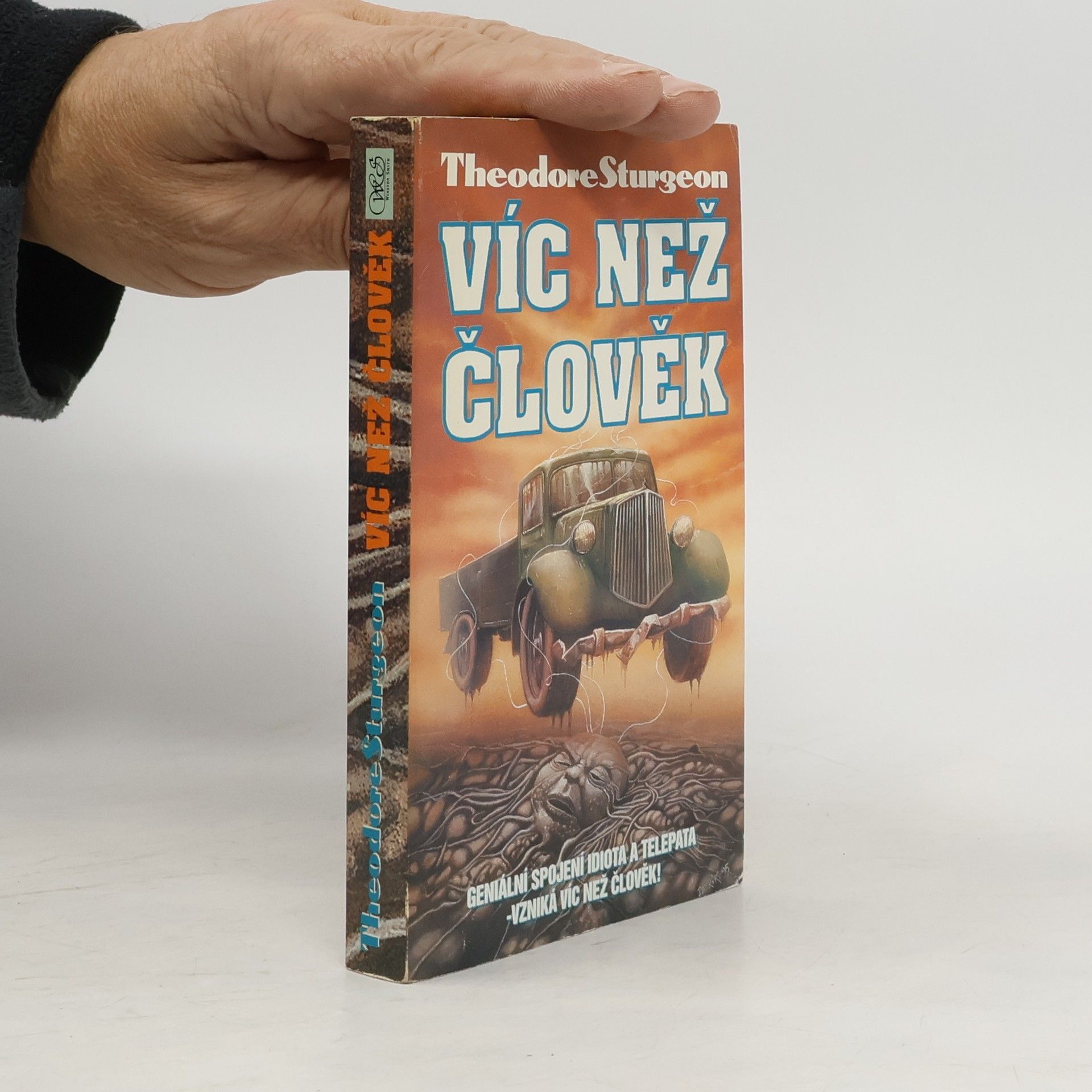 Theodore Sturgeon Víc než člověk