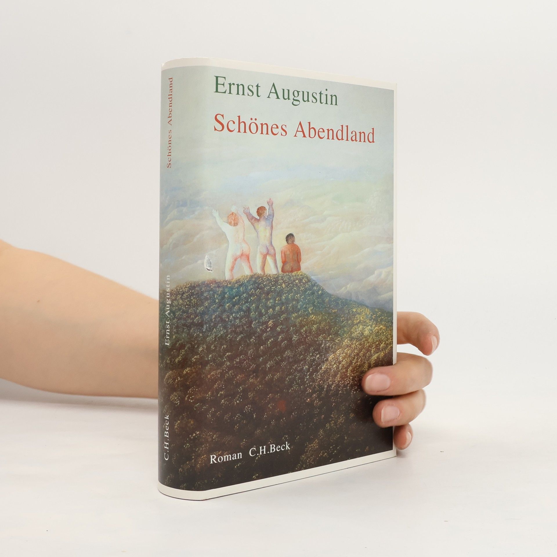 Ernst Augustin Schönes Abendland